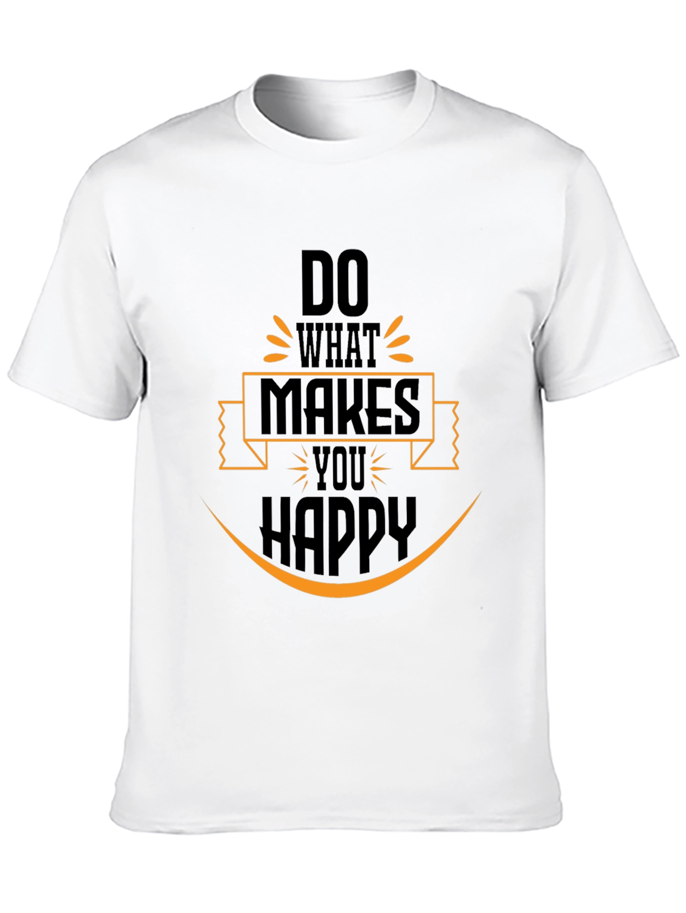 Do What Makes You Happy Graphic Black T-Shirt