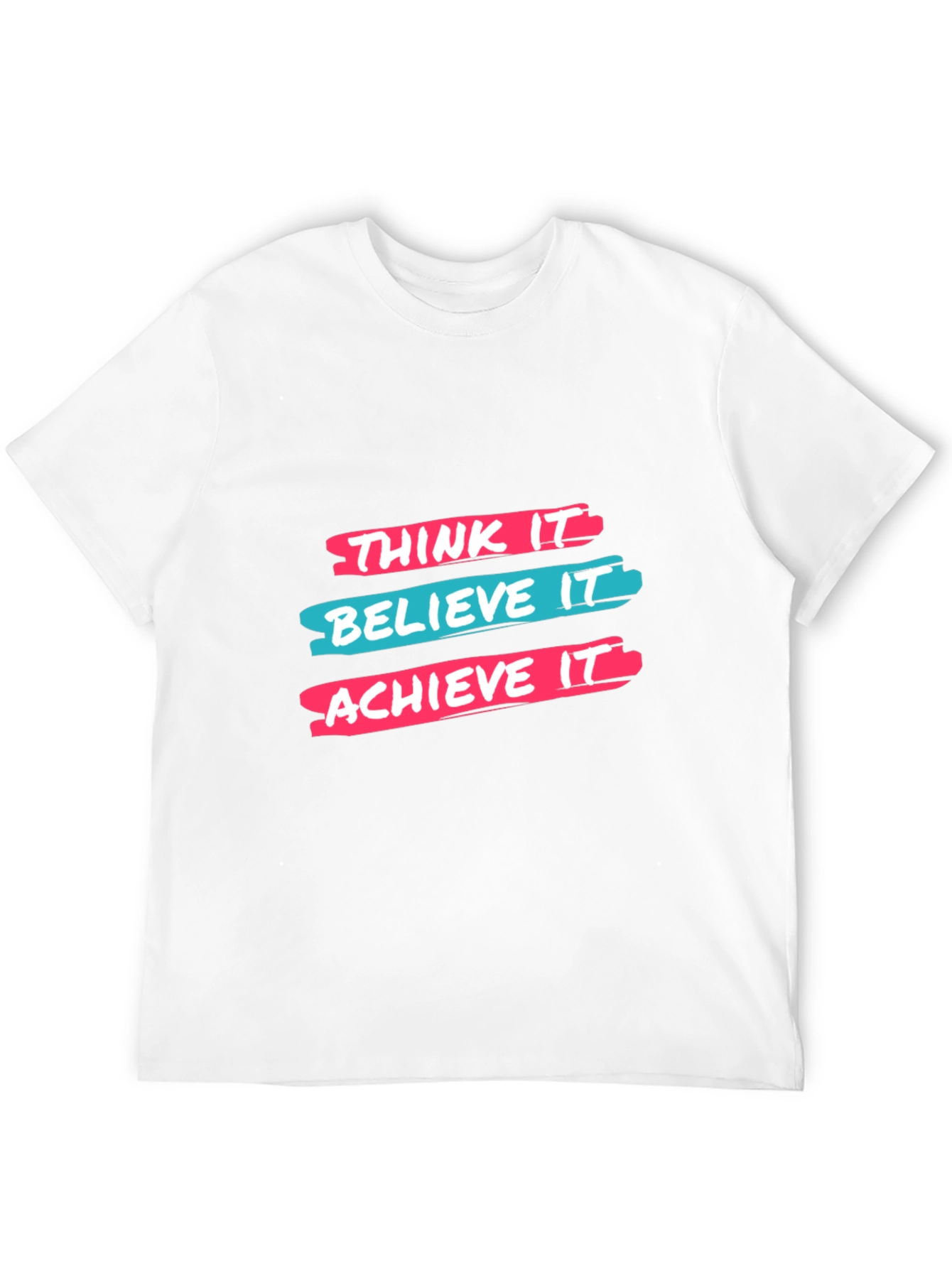 Think It Believe It Achieve It Black T-Shirt