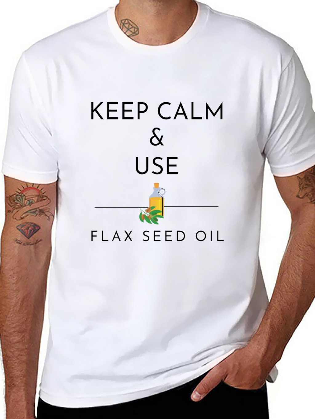 Keep Calm & Use Flax Seed Oil Graphic T-Shirt