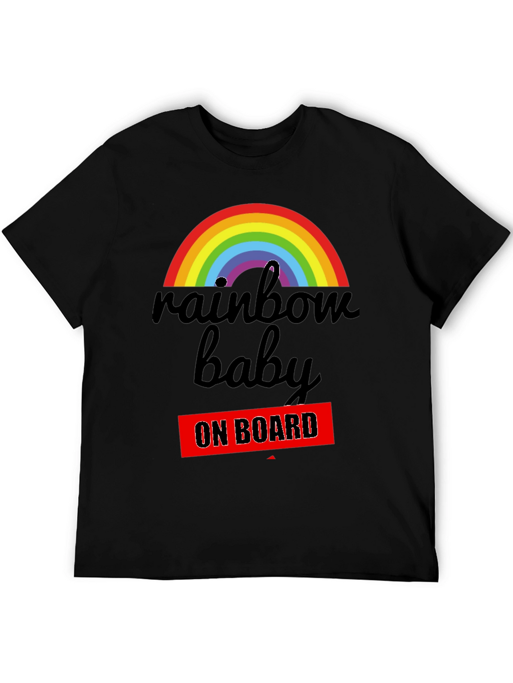 Rainbow Baby On Board T-Shirt