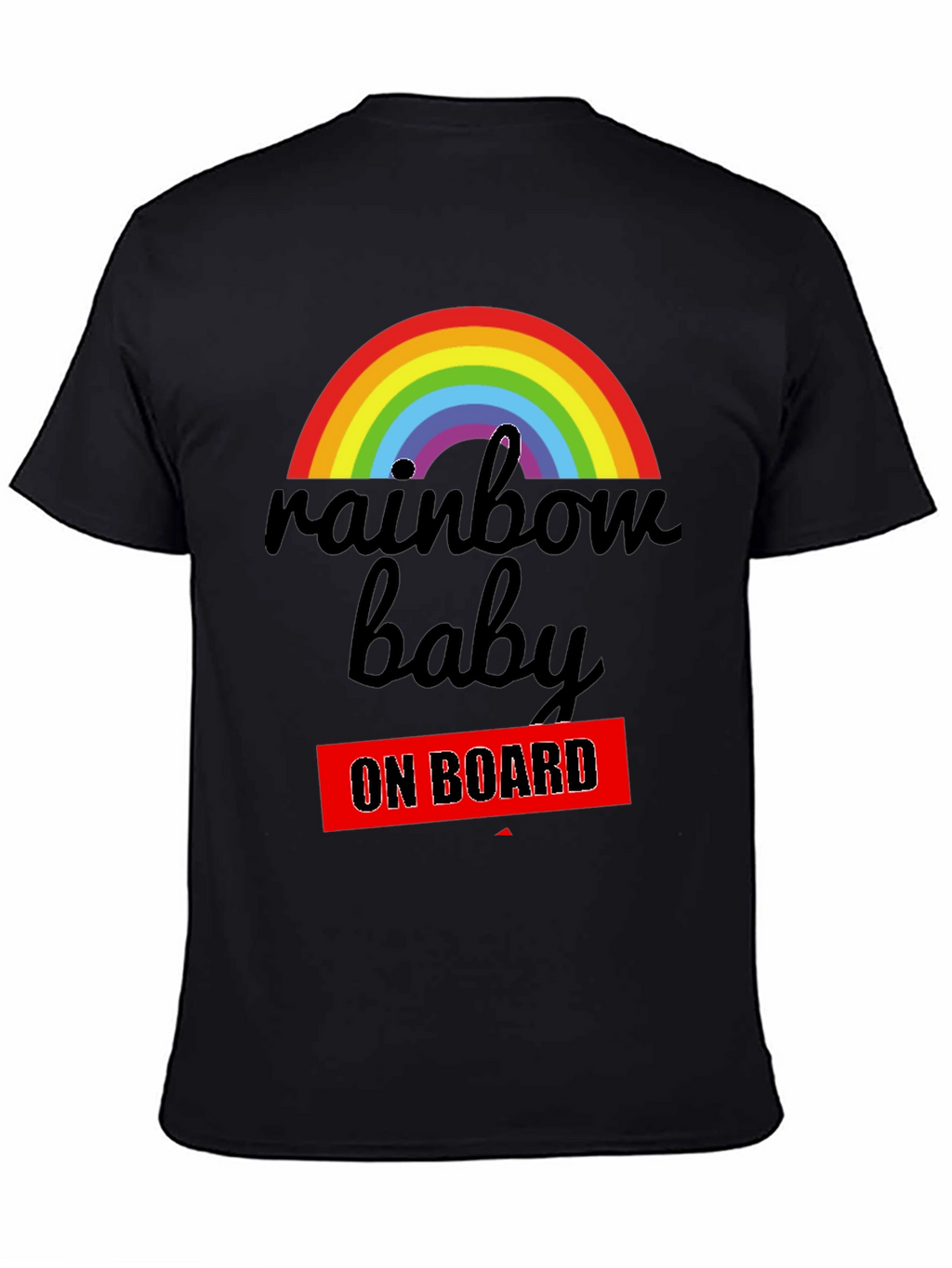 Rainbow Baby On Board T-Shirt