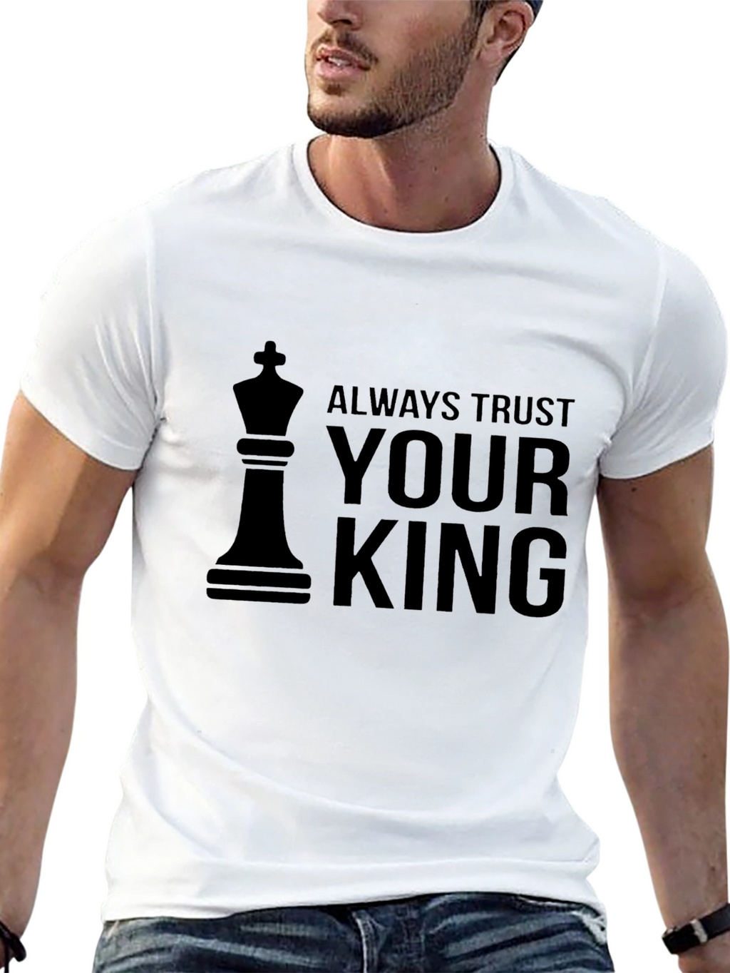 Always Trust Your King Black T-Shirt