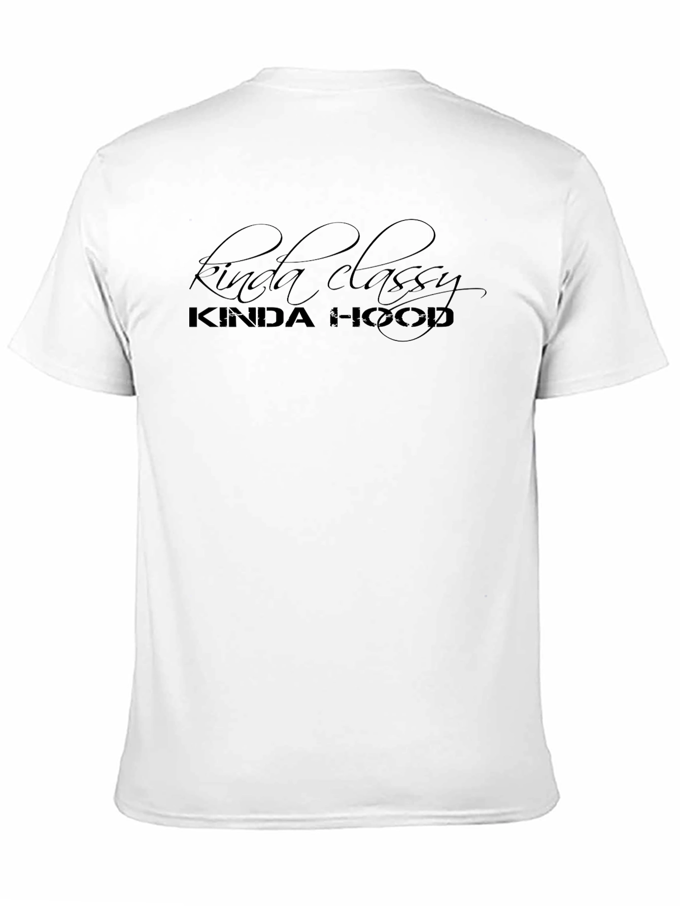 Kinda Classy Kinda Hood Black T-Shirt