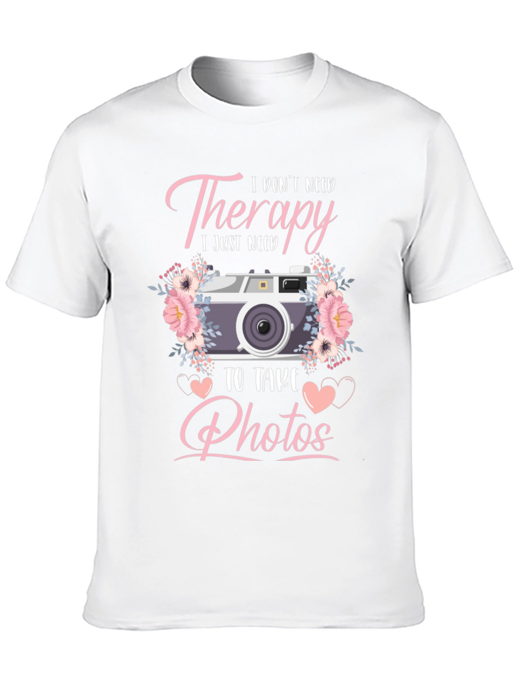 Therapy Photo Lover T-Shirt