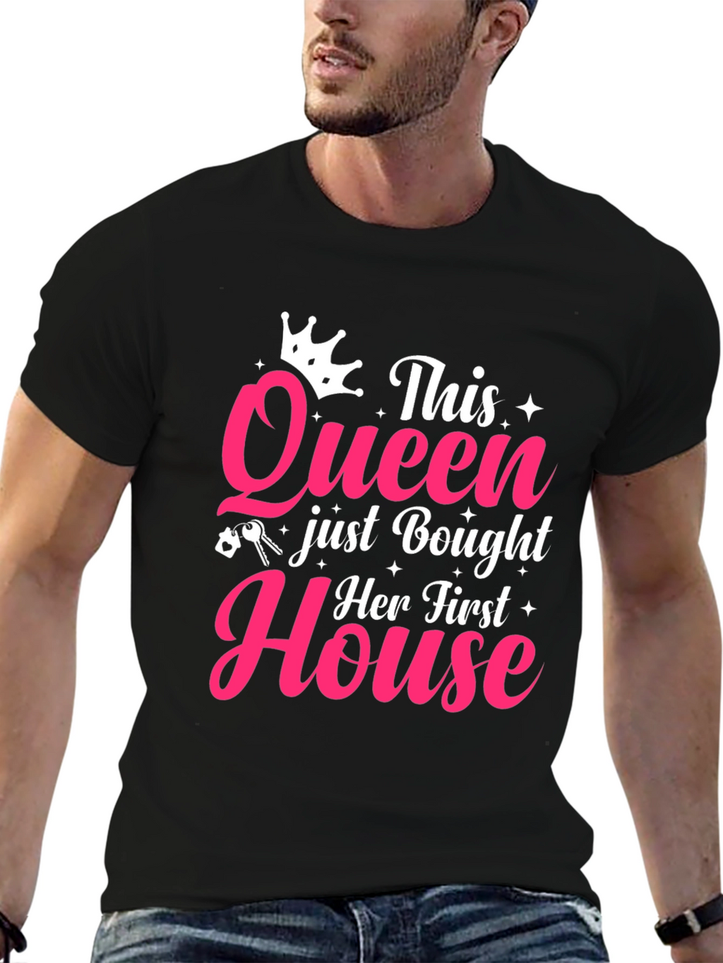 Queen Bought House T-Shirt - New Homeowner Gift