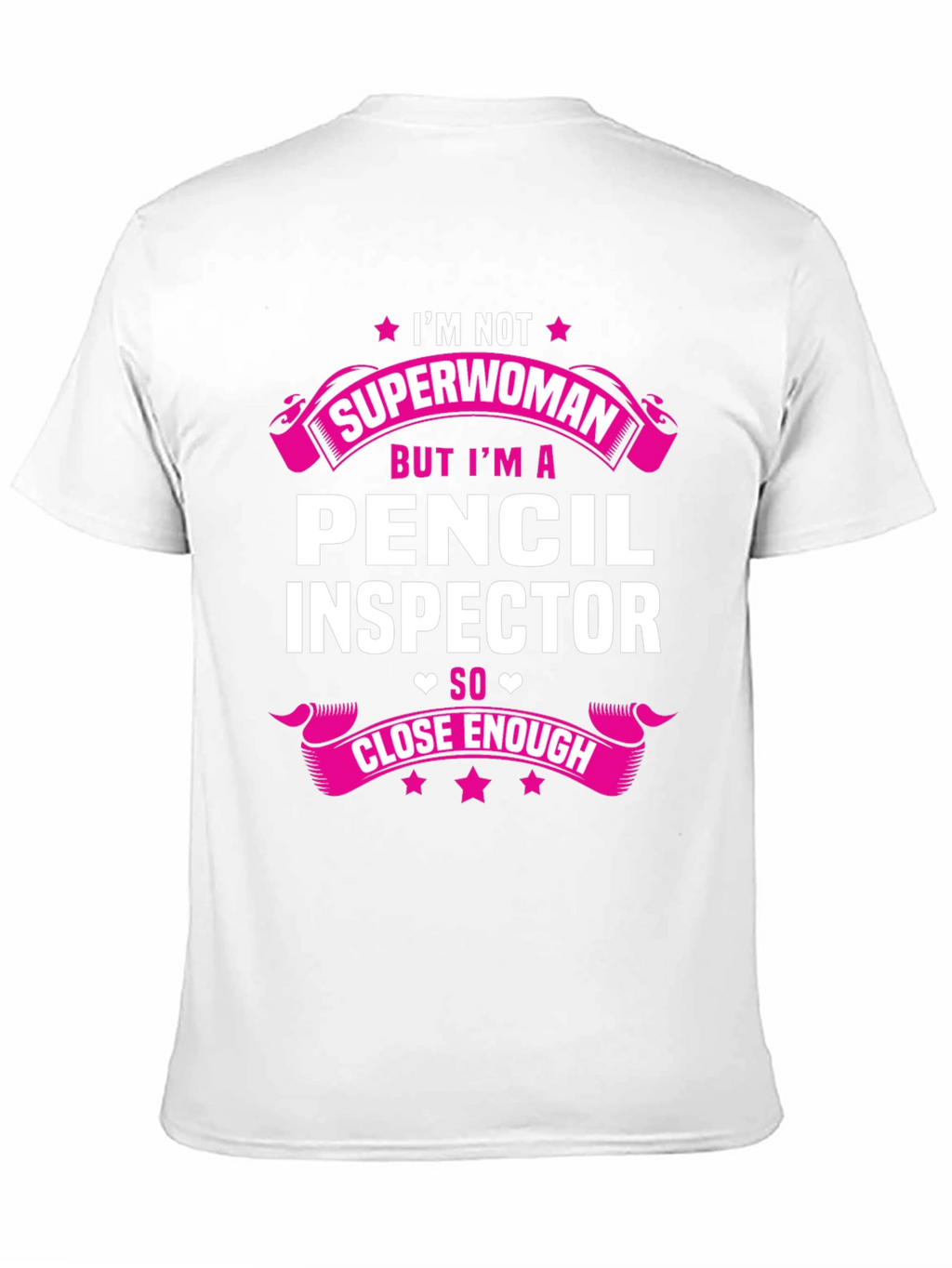 Pencil Inspector T-Shirt - Superwoman Funny Job Tee