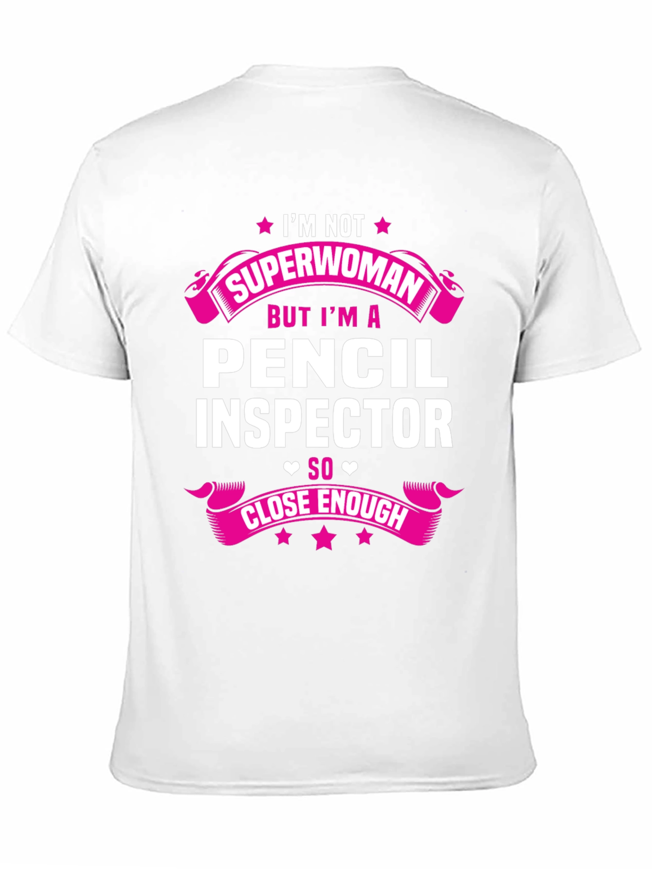 Pencil Inspector T-Shirt - Superwoman Funny Job Tee