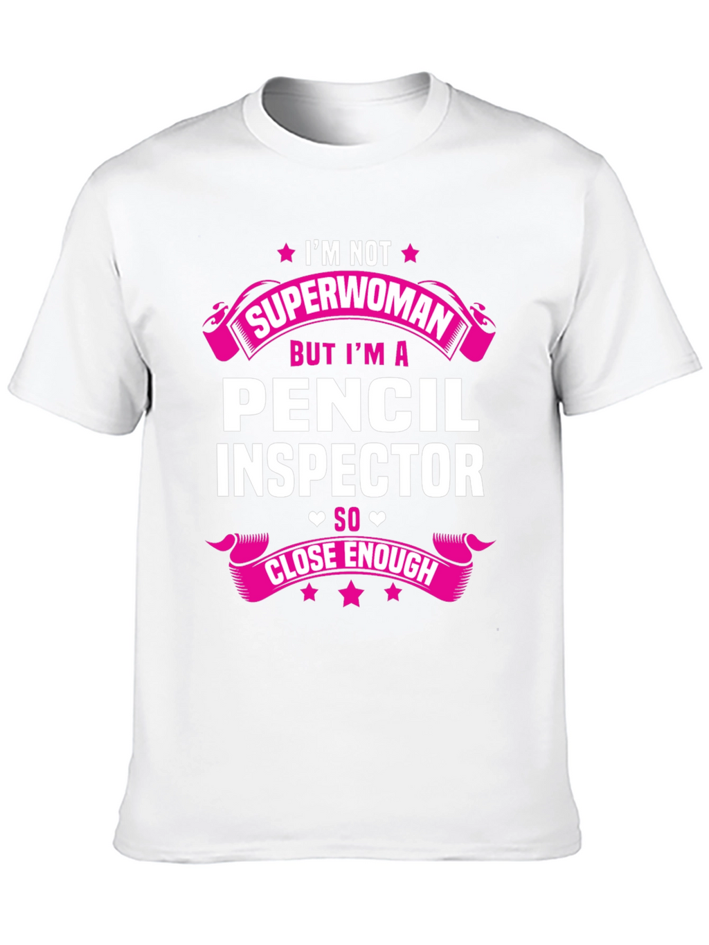 Pencil Inspector T-Shirt - Superwoman Funny Job Tee