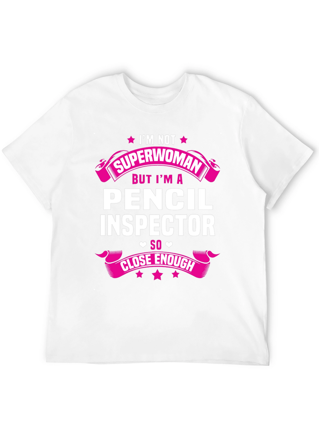Pencil Inspector T-Shirt - Superwoman Funny Job Tee