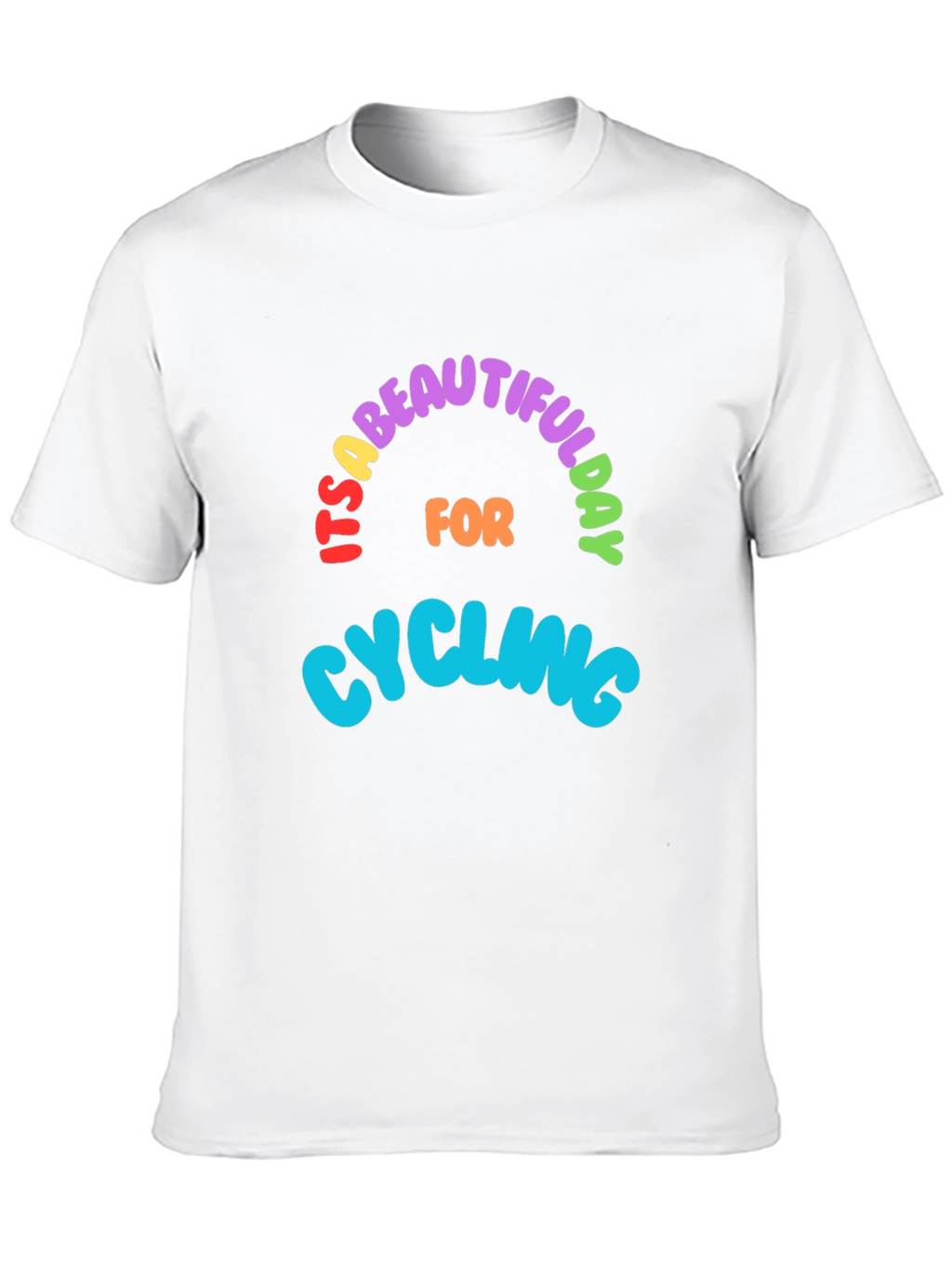 Its a Beautiful Day for Cycling T-Shirt