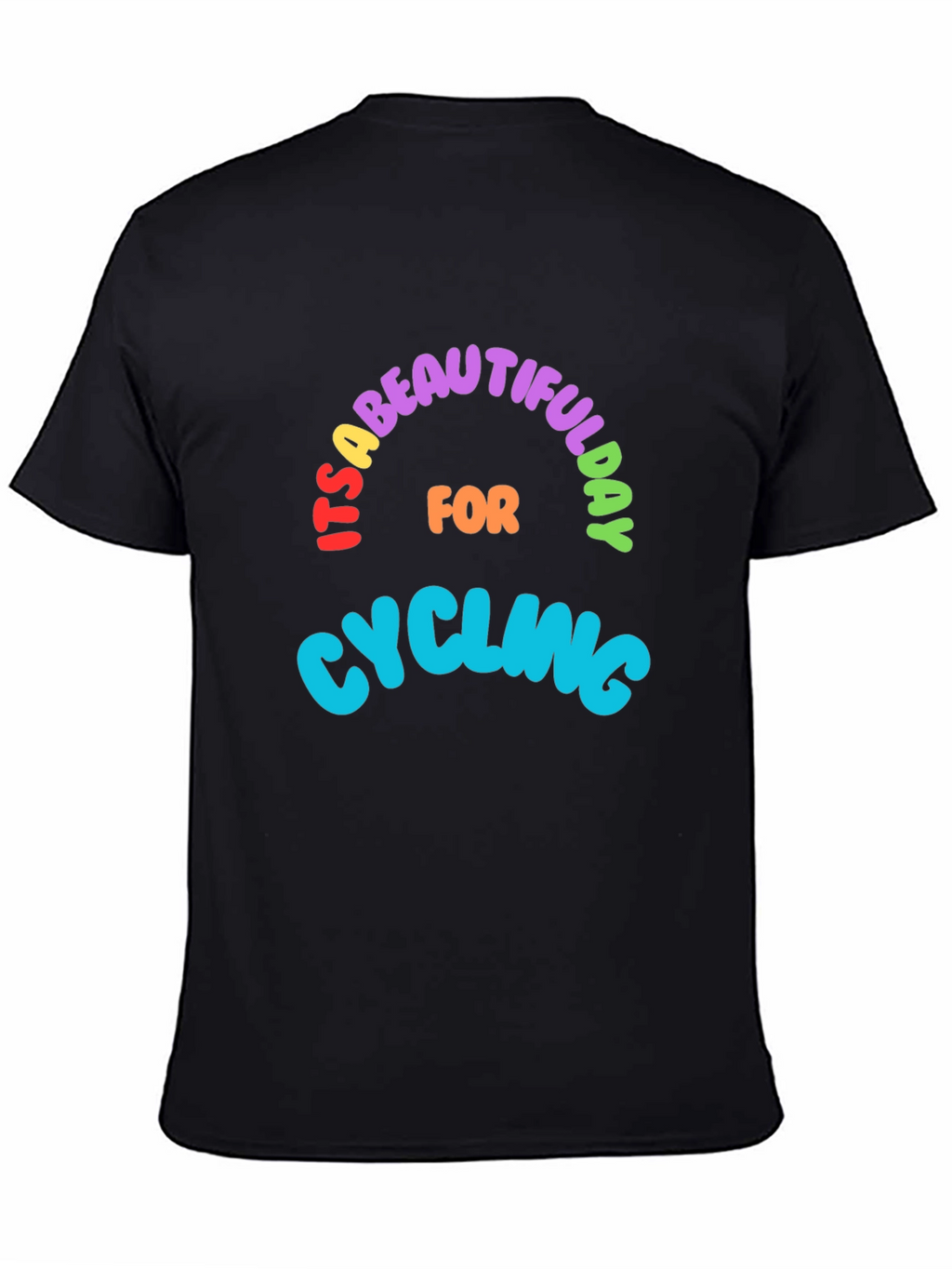 Its a Beautiful Day for Cycling T-Shirt