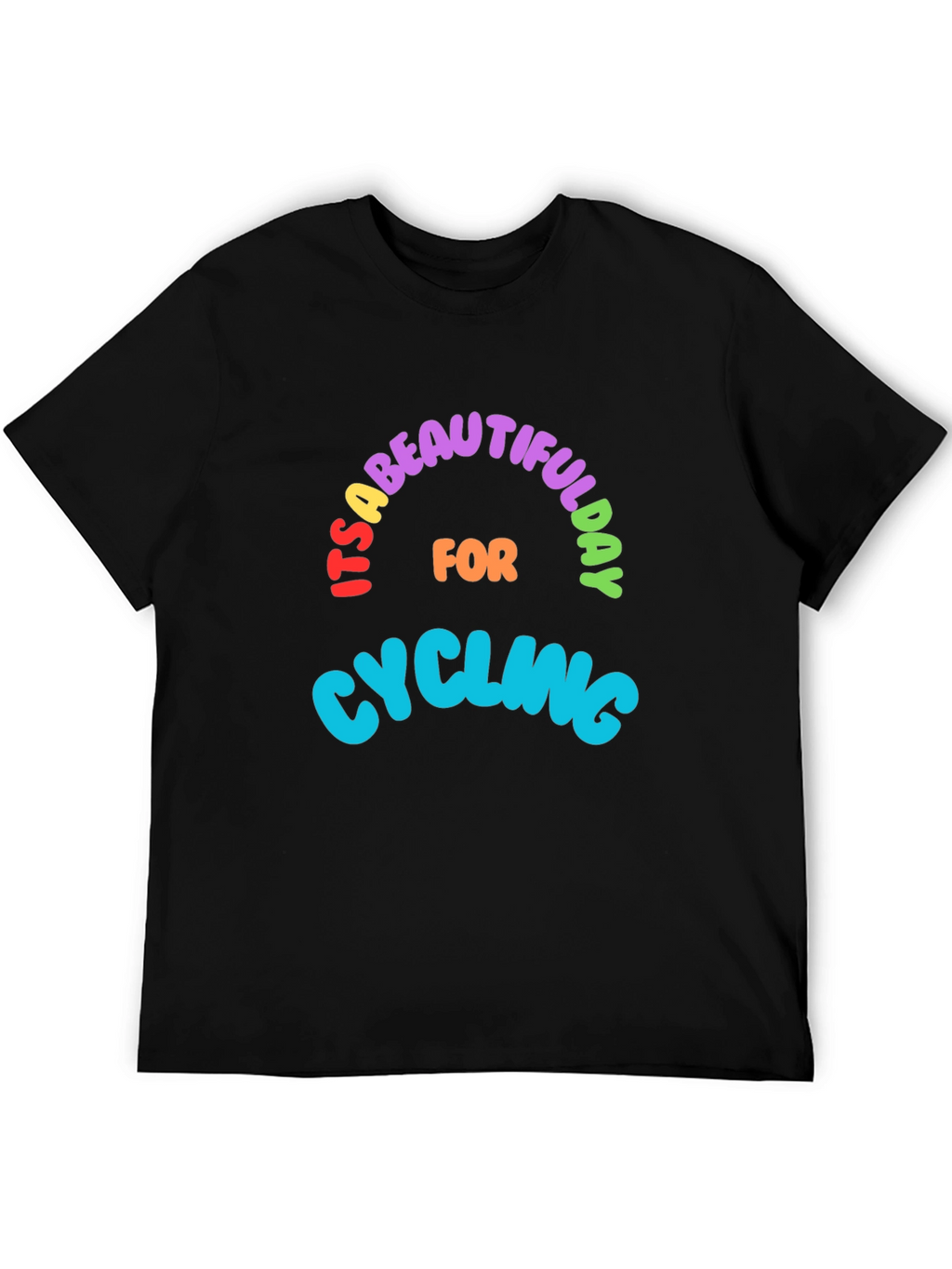 Its a Beautiful Day for Cycling T-Shirt