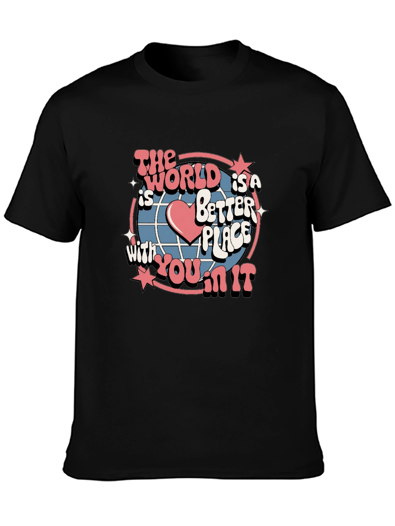 Retro World is a Better Place T-Shirt