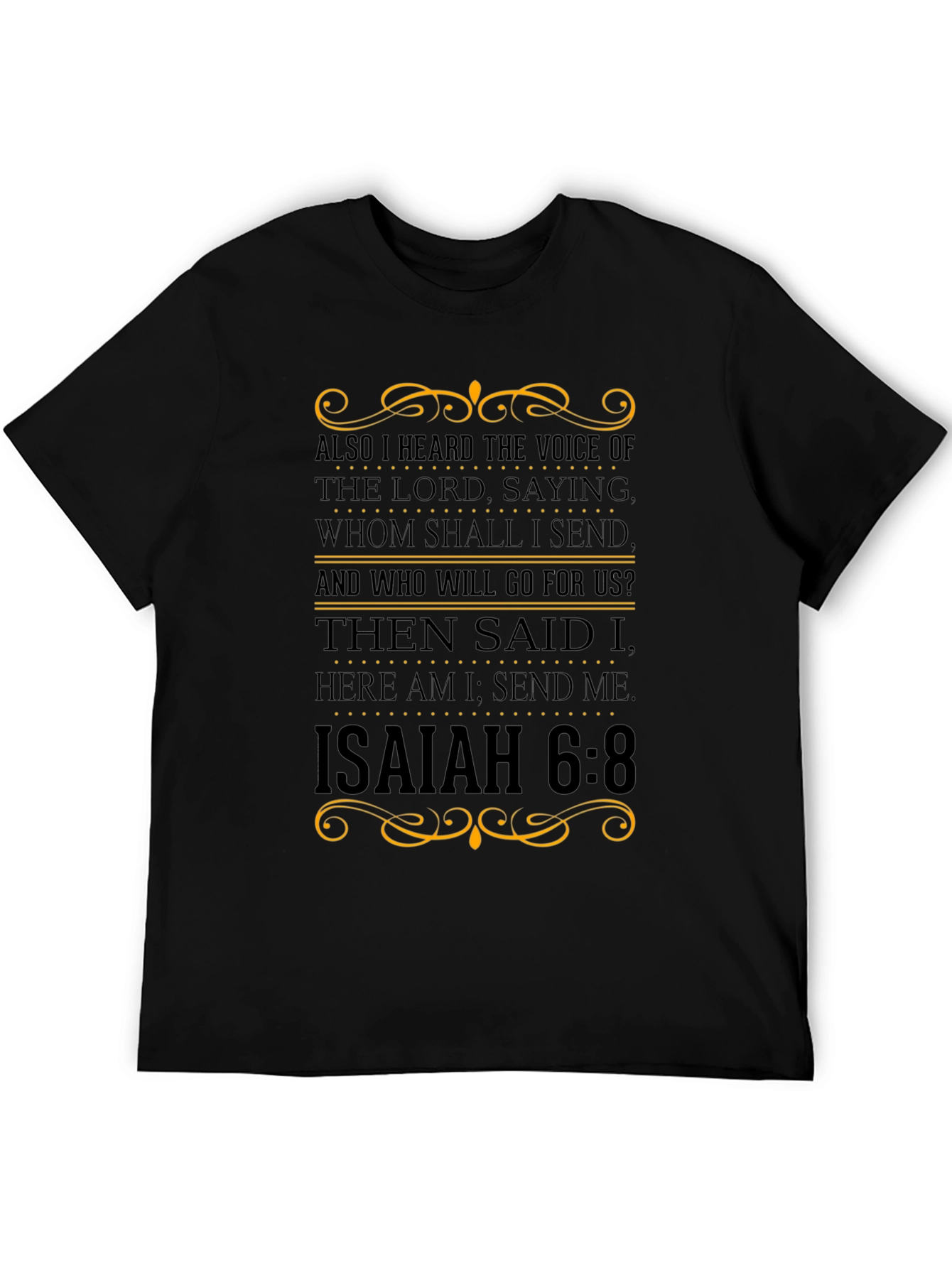 Isaiah 6:8 Christian Graphic T-Shirt