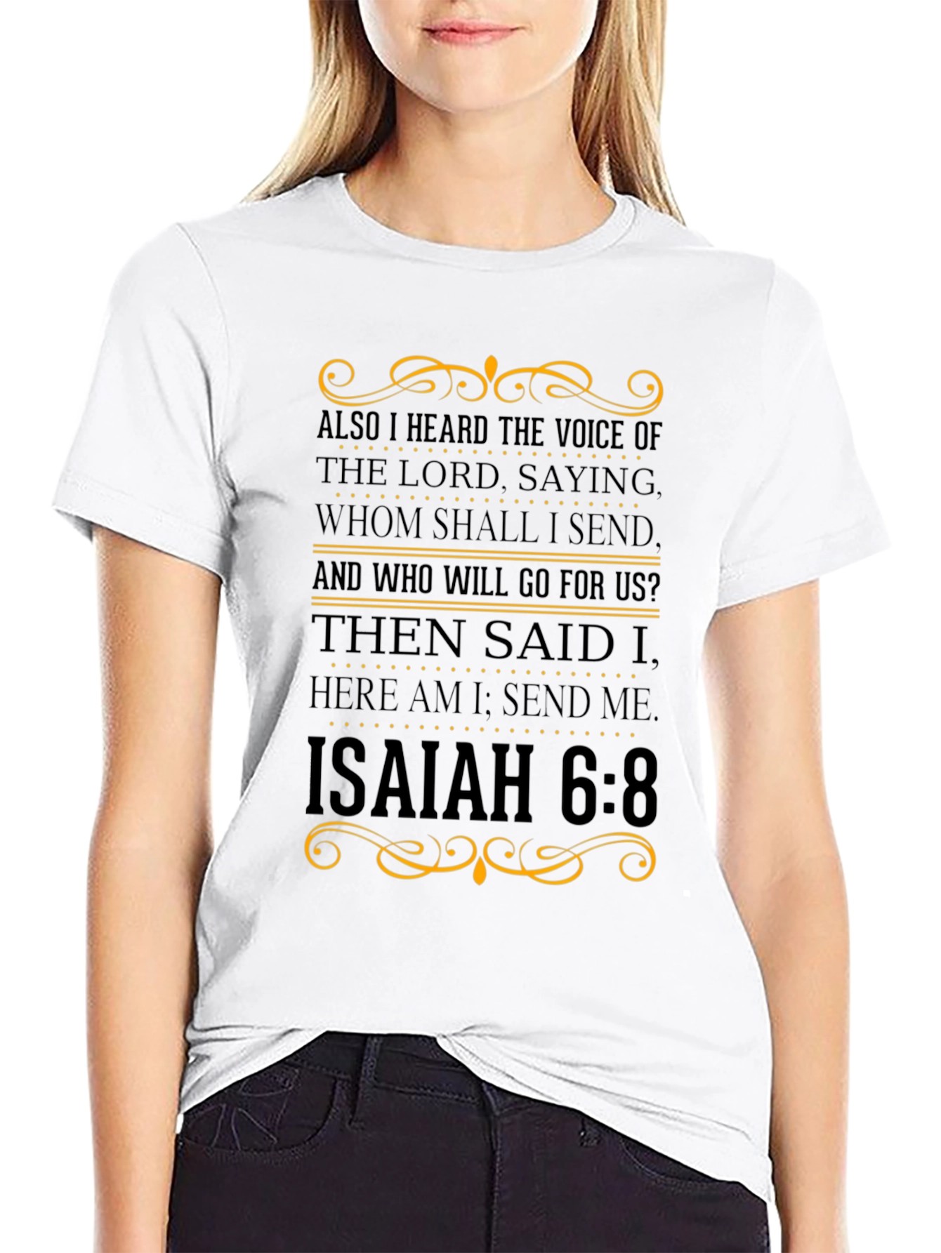 Isaiah 6:8 Christian Graphic T-Shirt