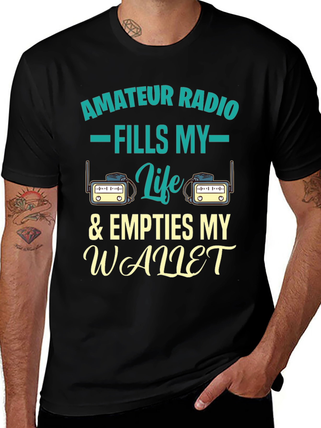 Amateur Radio T-Shirt - Fills My Life & Empties Wallet