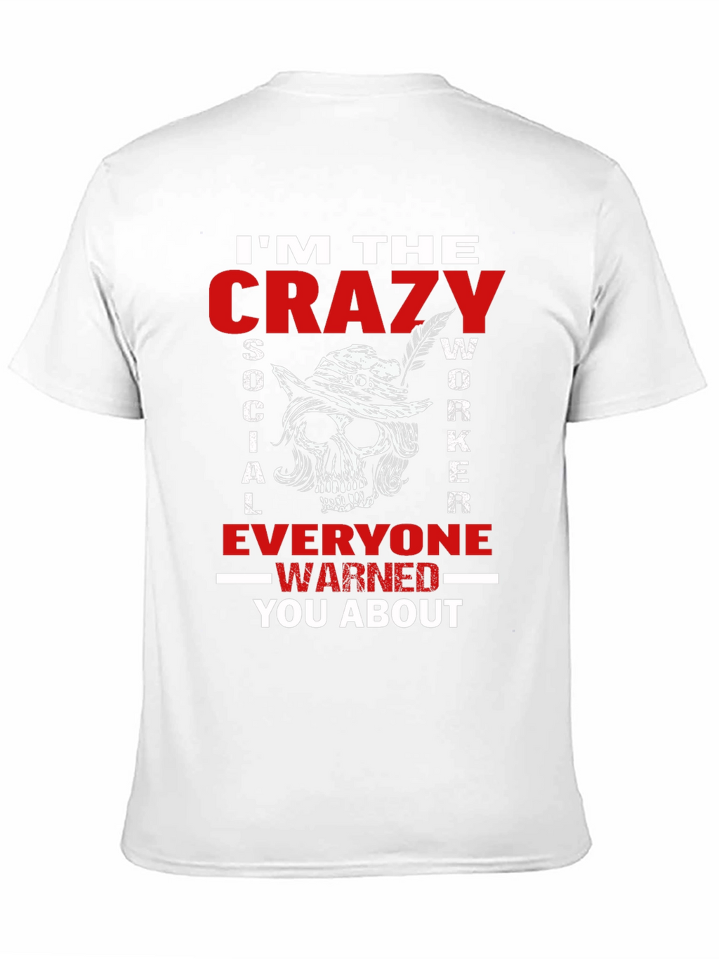 Crazy Social Worker Graphic Tee