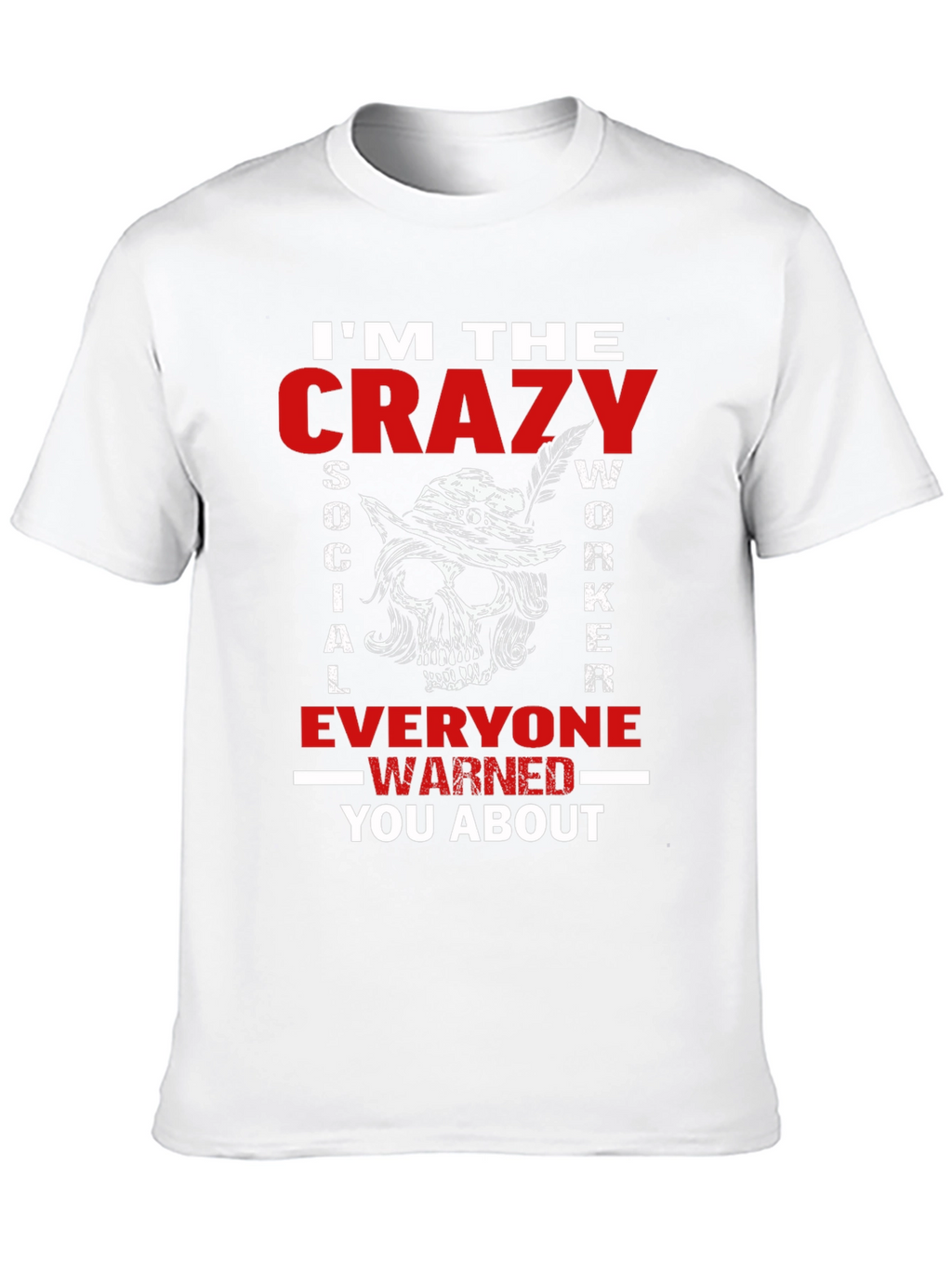 Crazy Social Worker Graphic Tee
