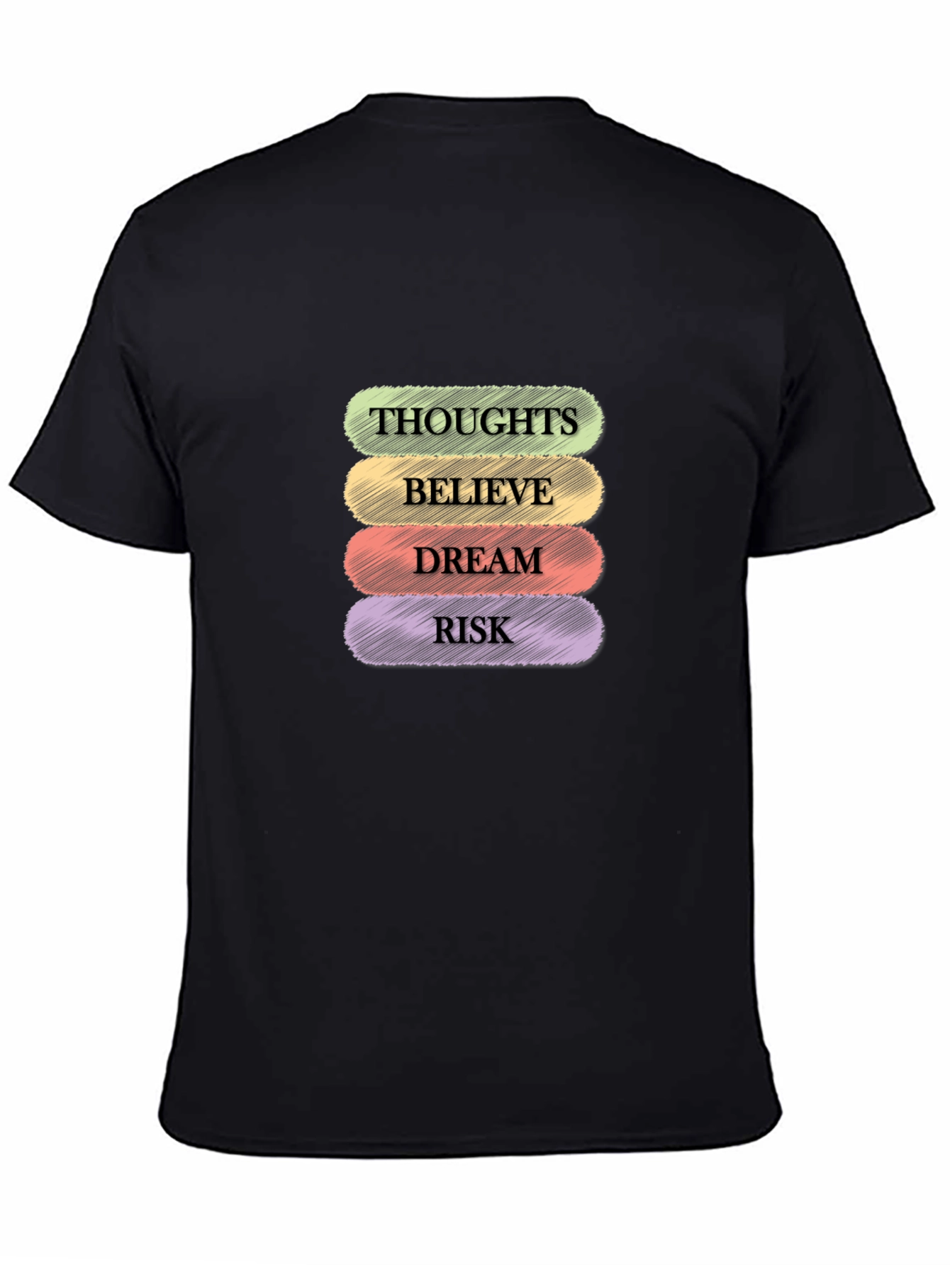 Thoughts Believe Dream Risk Graphic Tee