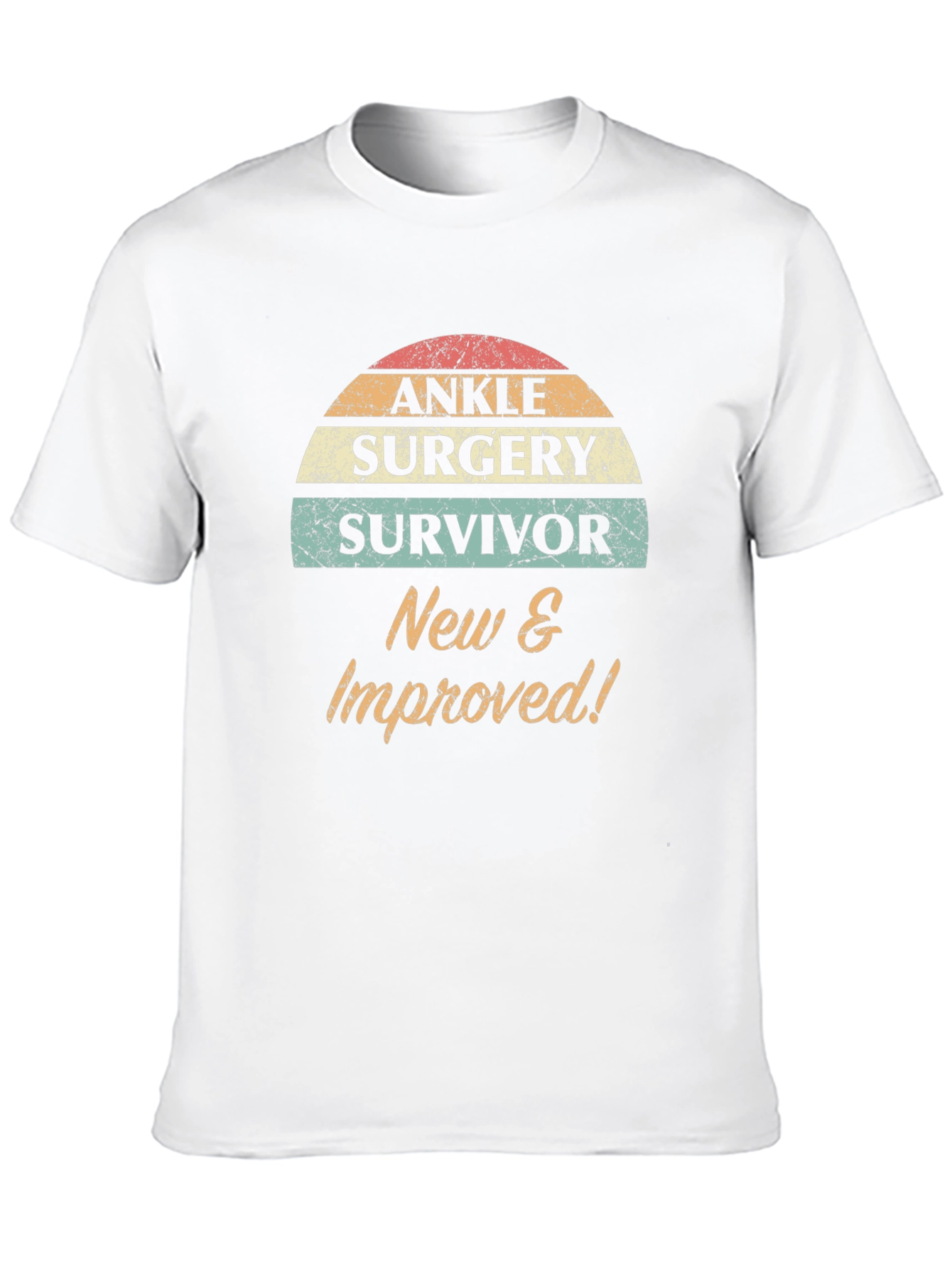 Ankle Surgery Survivor T-Shirt - New & Improved!