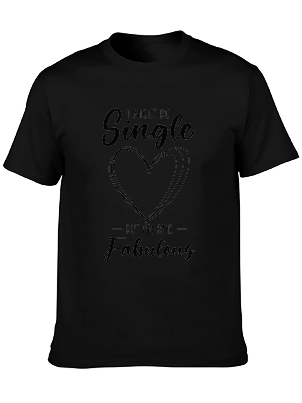 Single & Fabulous Black Graphic T-Shirt