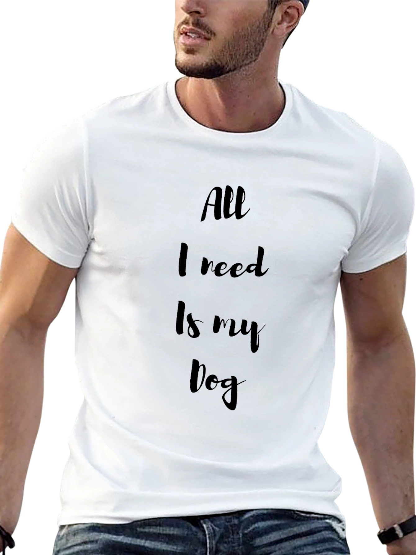 All I Need Is My Dog Black T-Shirt
