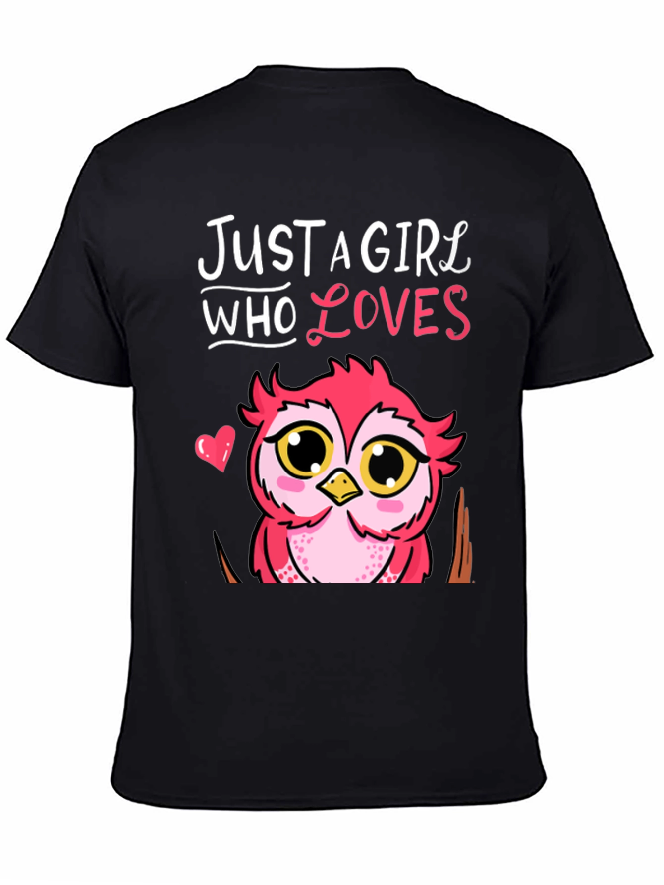 Just A Girl Who Loves Owls T-Shirt