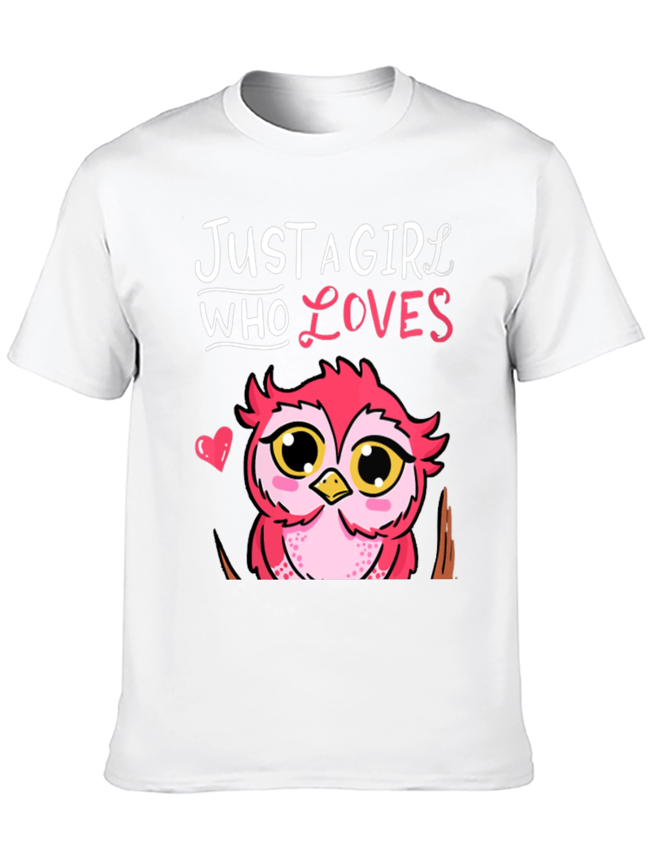 Just A Girl Who Loves Owls T-Shirt