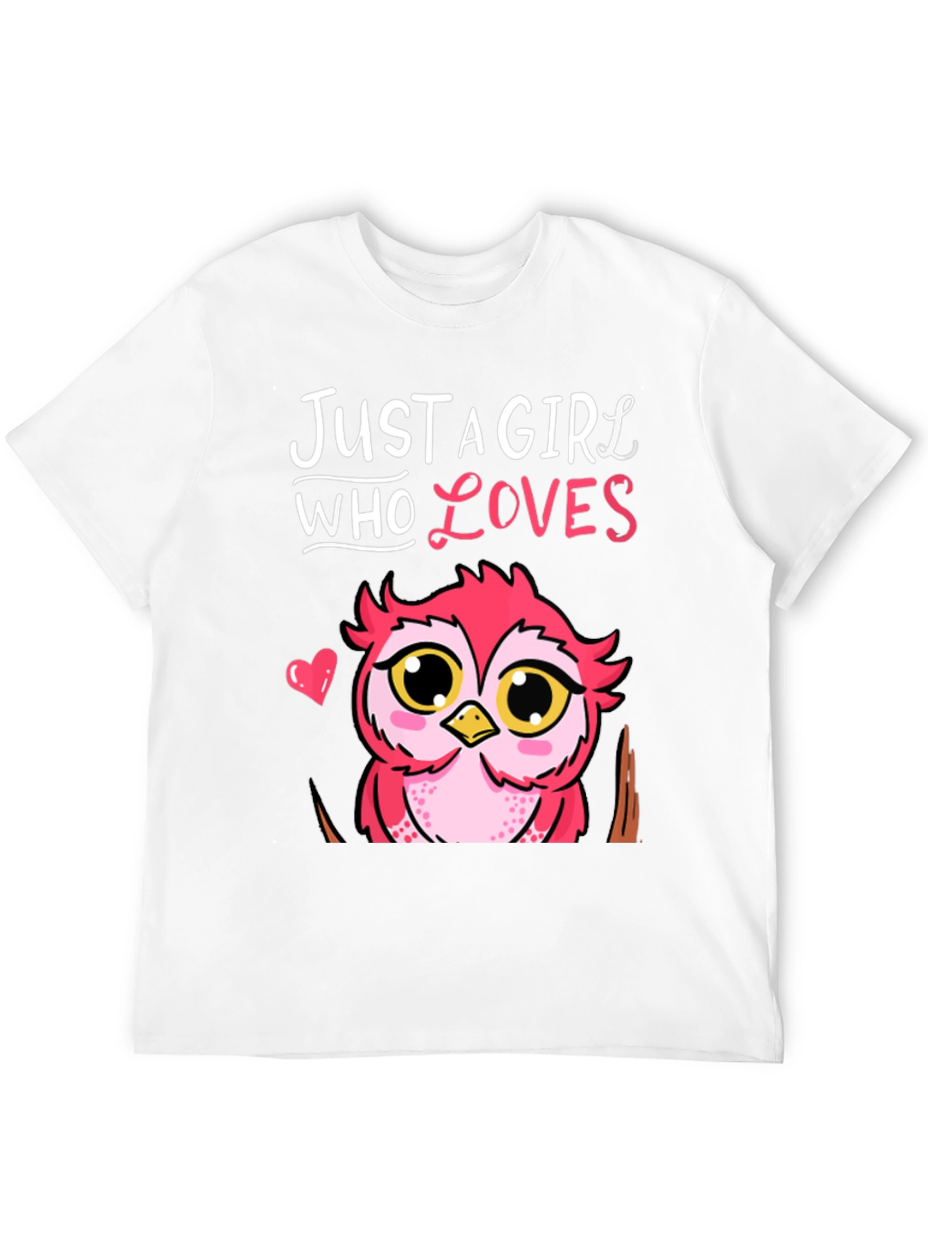 Just A Girl Who Loves Owls T-Shirt