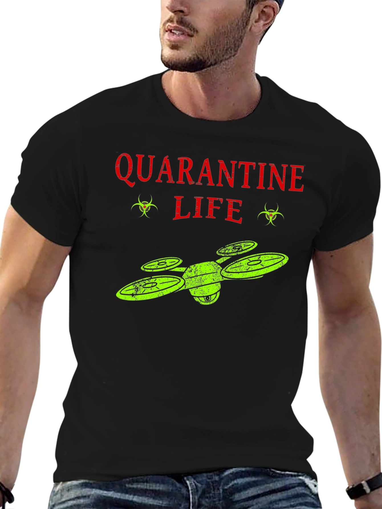 Quarantine Life Drone T-Shirt - Funny Novelty Tee