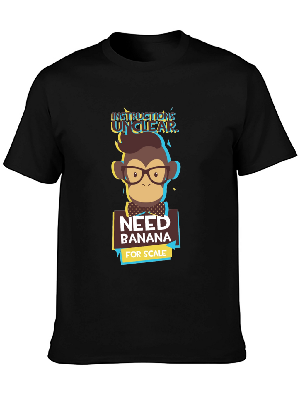 Instructions Unclear Need Banana T-Shirt