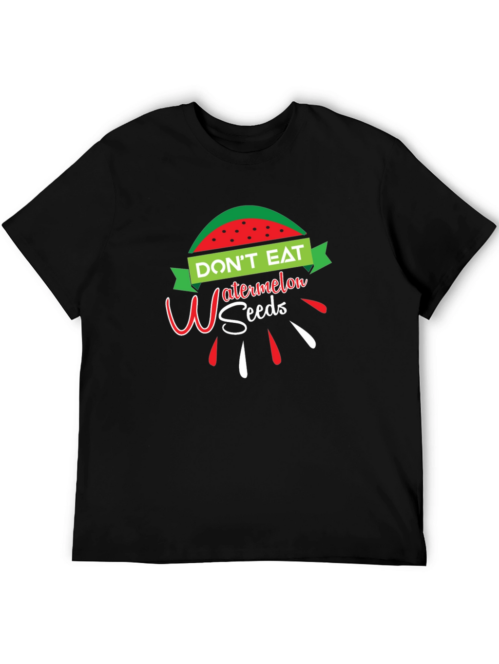 Dont Eat Watermelon Seeds Funny Graphic T-Shirt