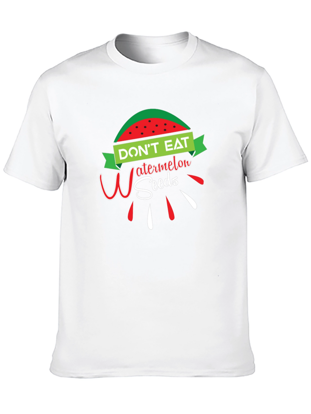 Dont Eat Watermelon Seeds Funny Graphic T-Shirt