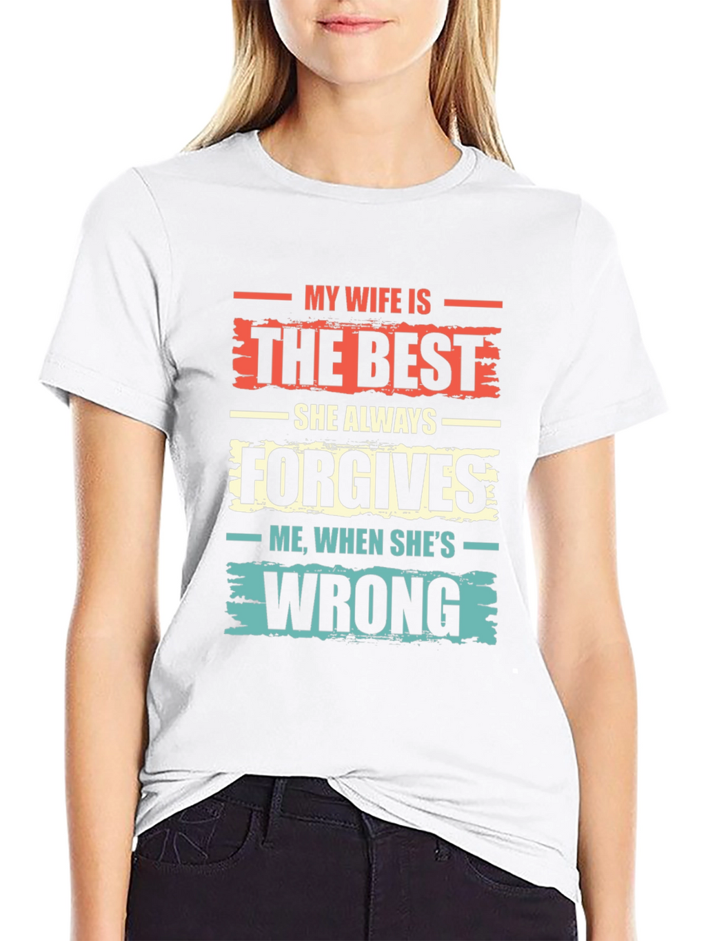 Funny My Wife is the Best Graphic Tee