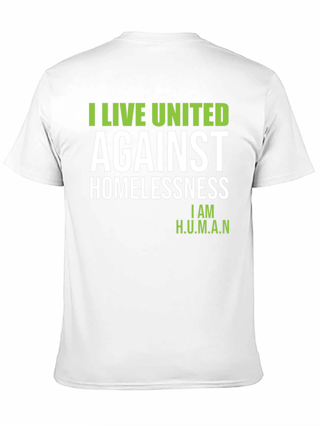 I Live United Against Homelessness T-Shirt