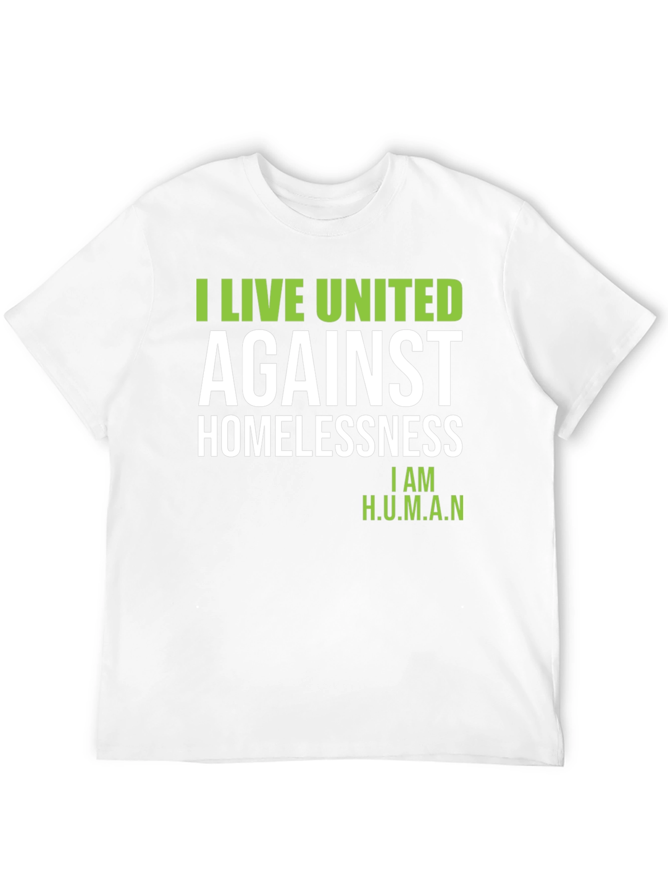 I Live United Against Homelessness T-Shirt