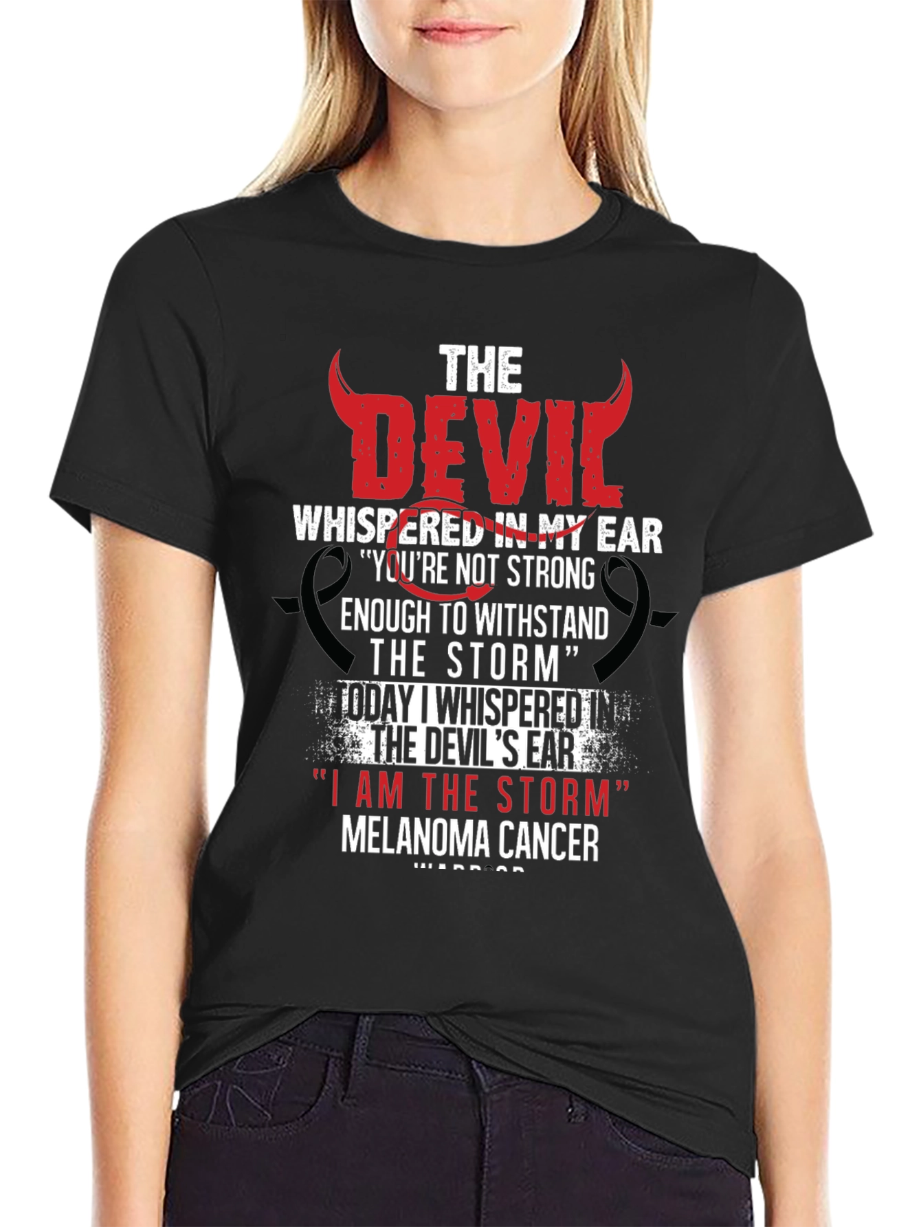 Devil Whispered in My Ear Melanoma Cancer Awareness T-Shirt