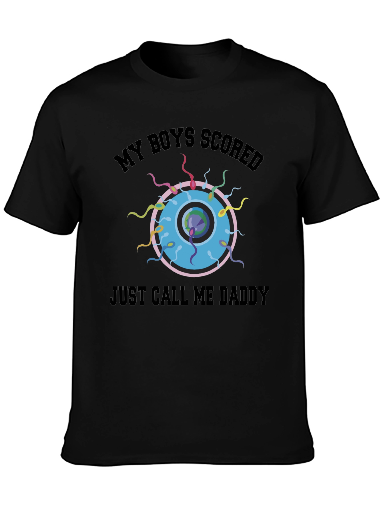My Boys Scored Funny T-Shirt - Call Me Daddy