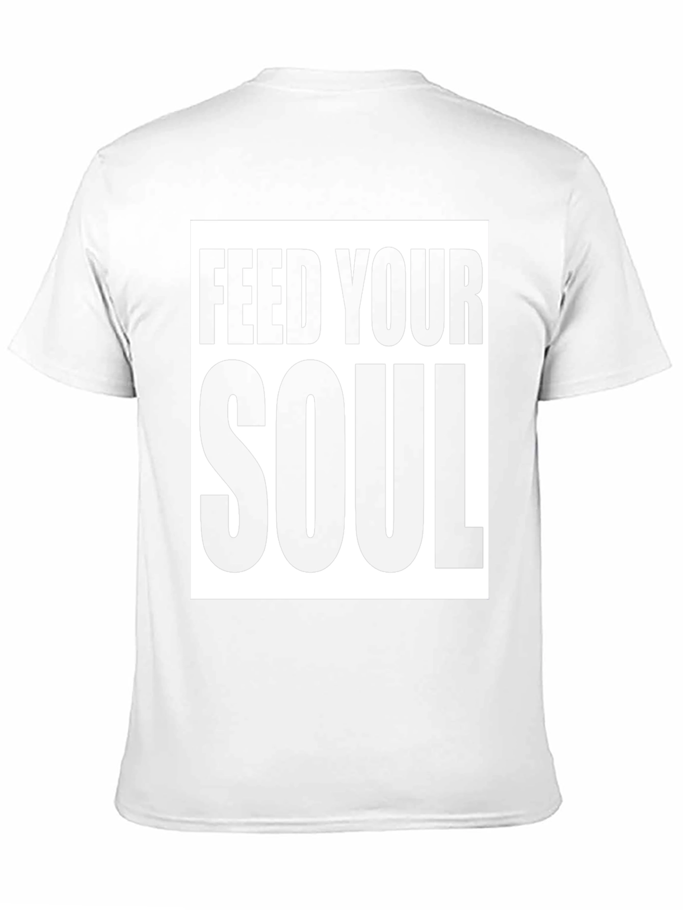 Feed Your Soul Graphic T-Shirt