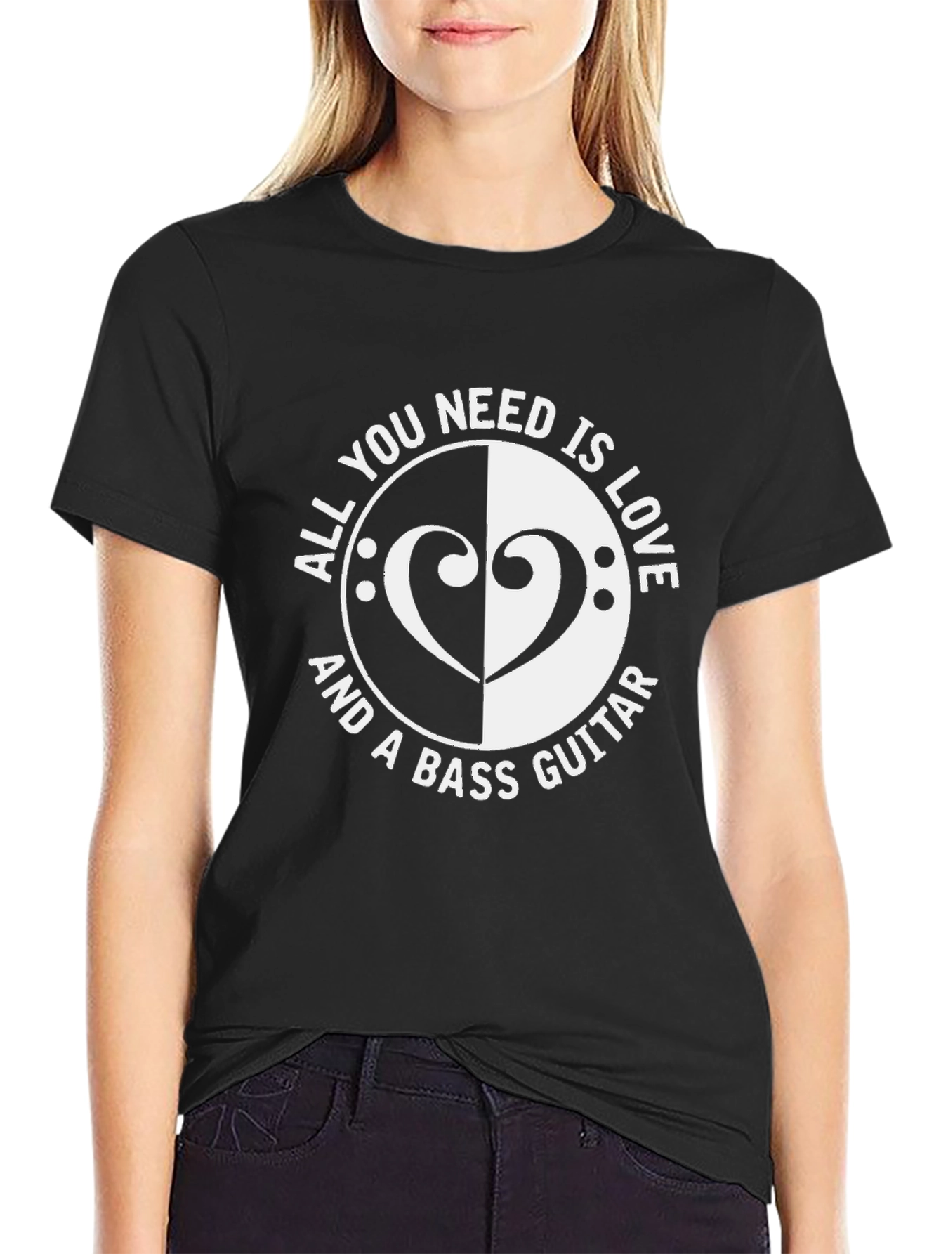 All You Need Is Love and a Bass Guitar T-Shirt