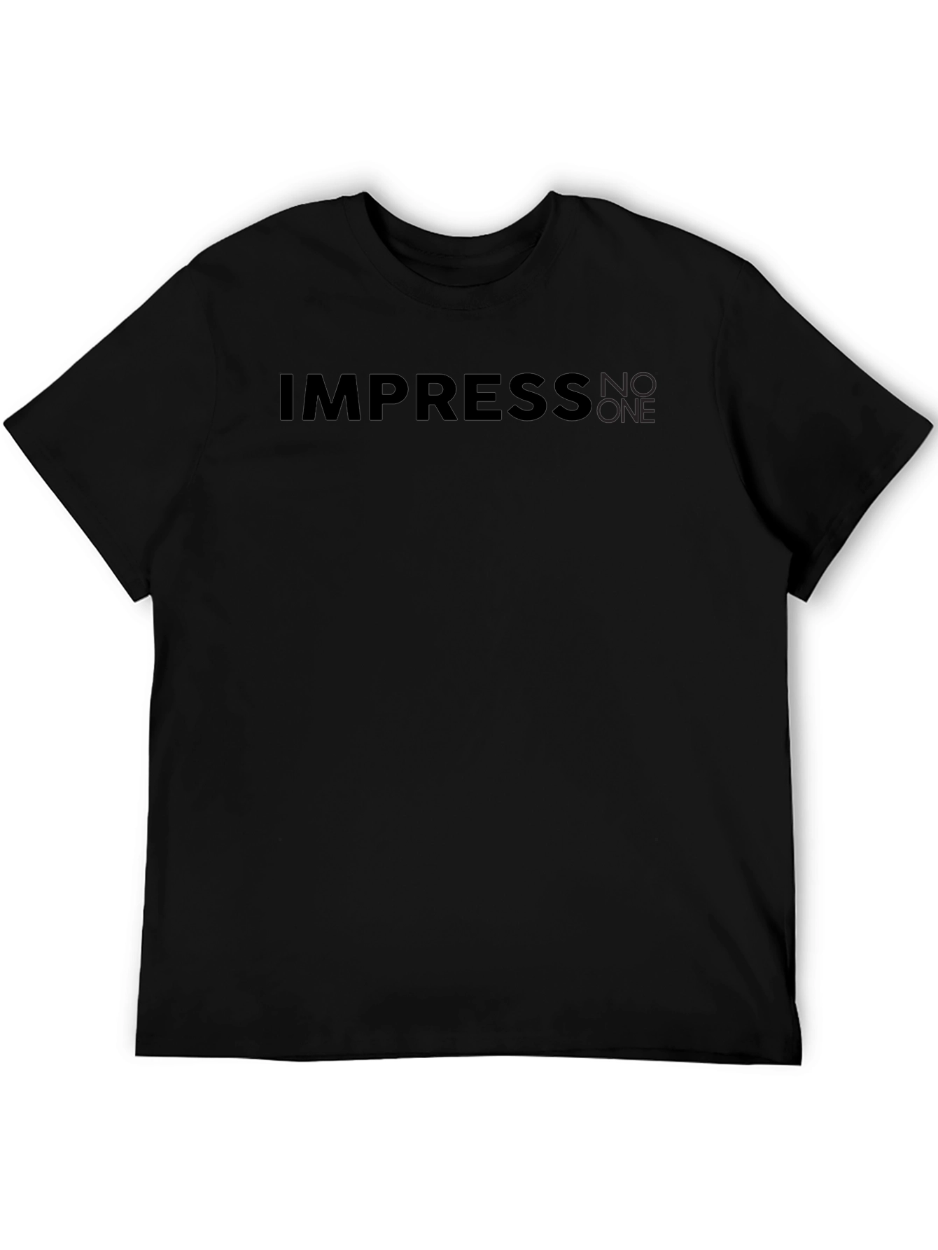 Impress No One Black T-Shirt