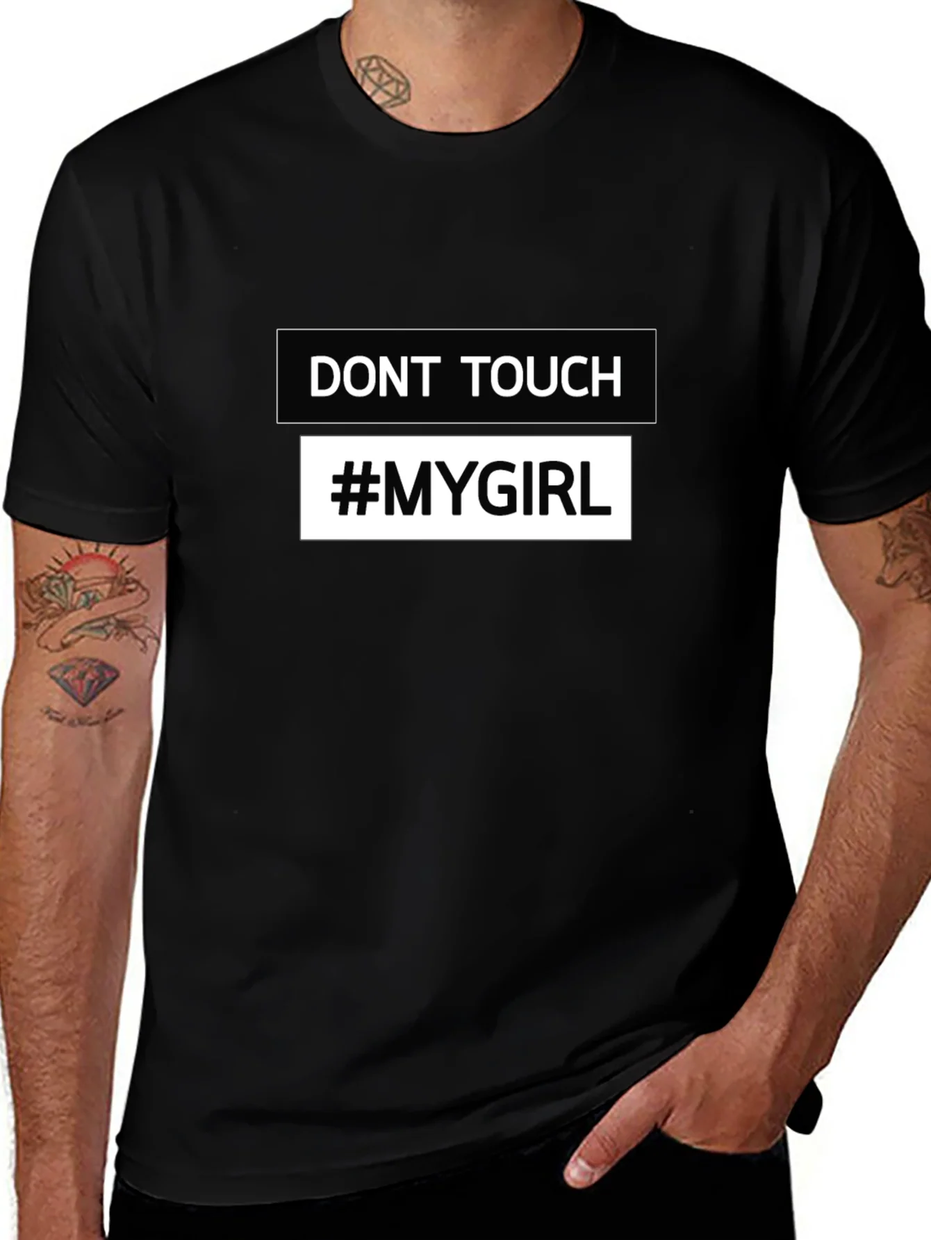 Dont Touch #MyGirl Novelty Black T-Shirt