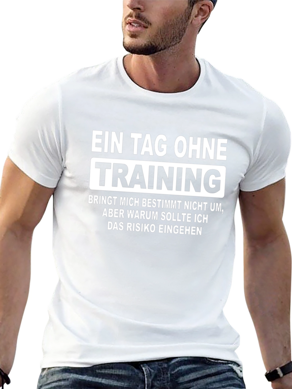 Training T-Shirt: German Humorous Quote