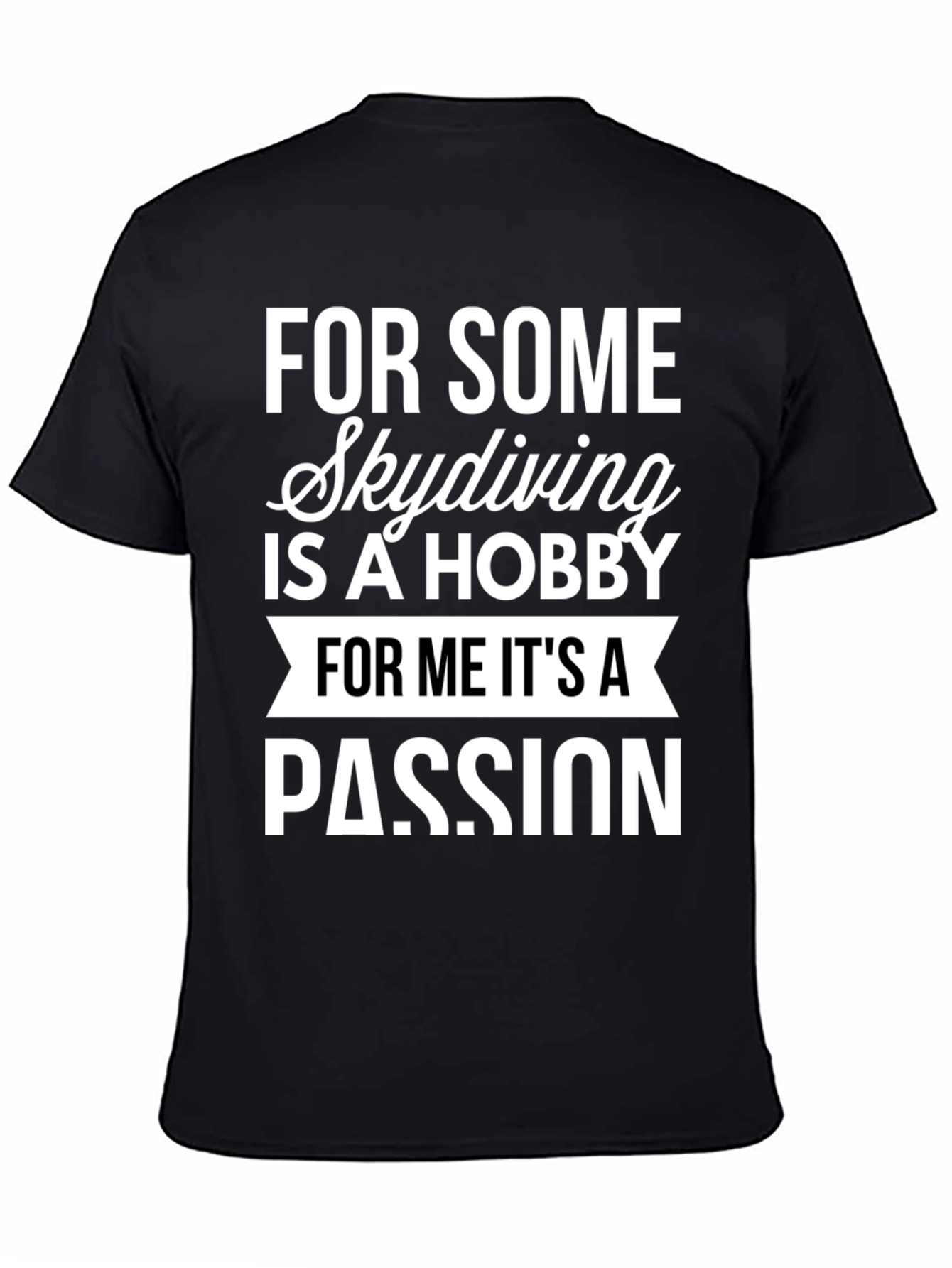 Skydiving Passion T-Shirt