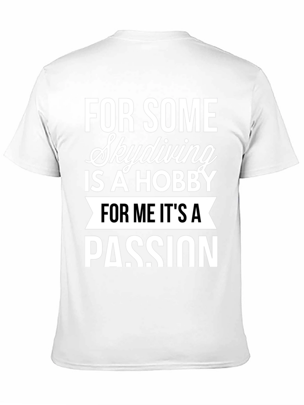 Skydiving Passion T-Shirt