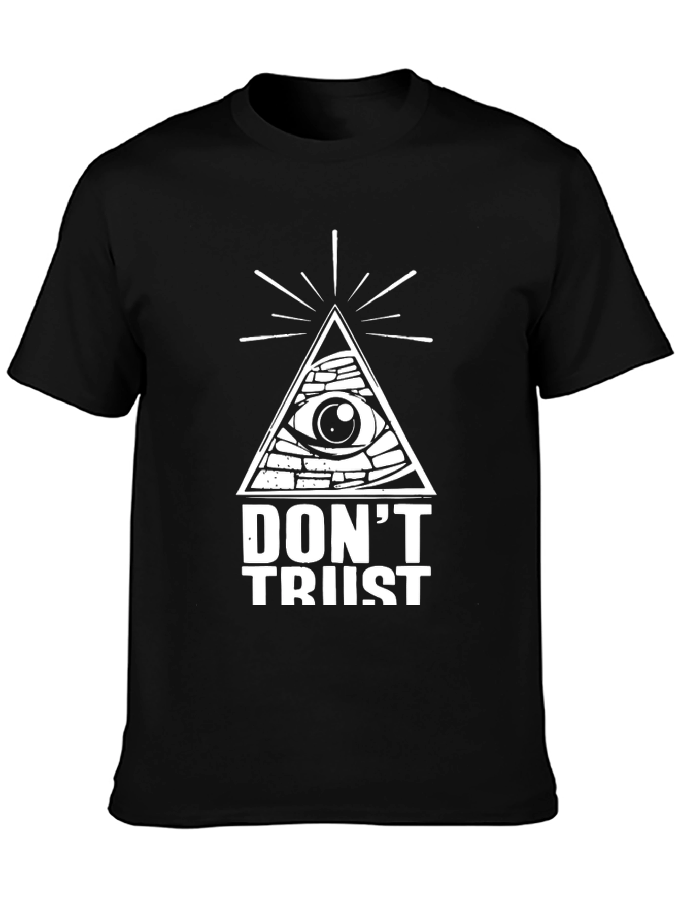 Dont Trust Graphic Tee - Black T-Shirt