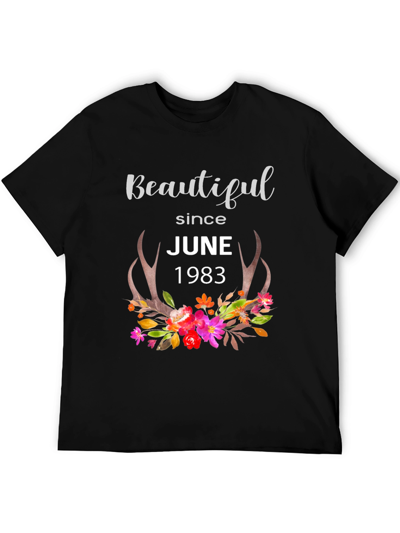 Beautiful Since June 1983 T-Shirt