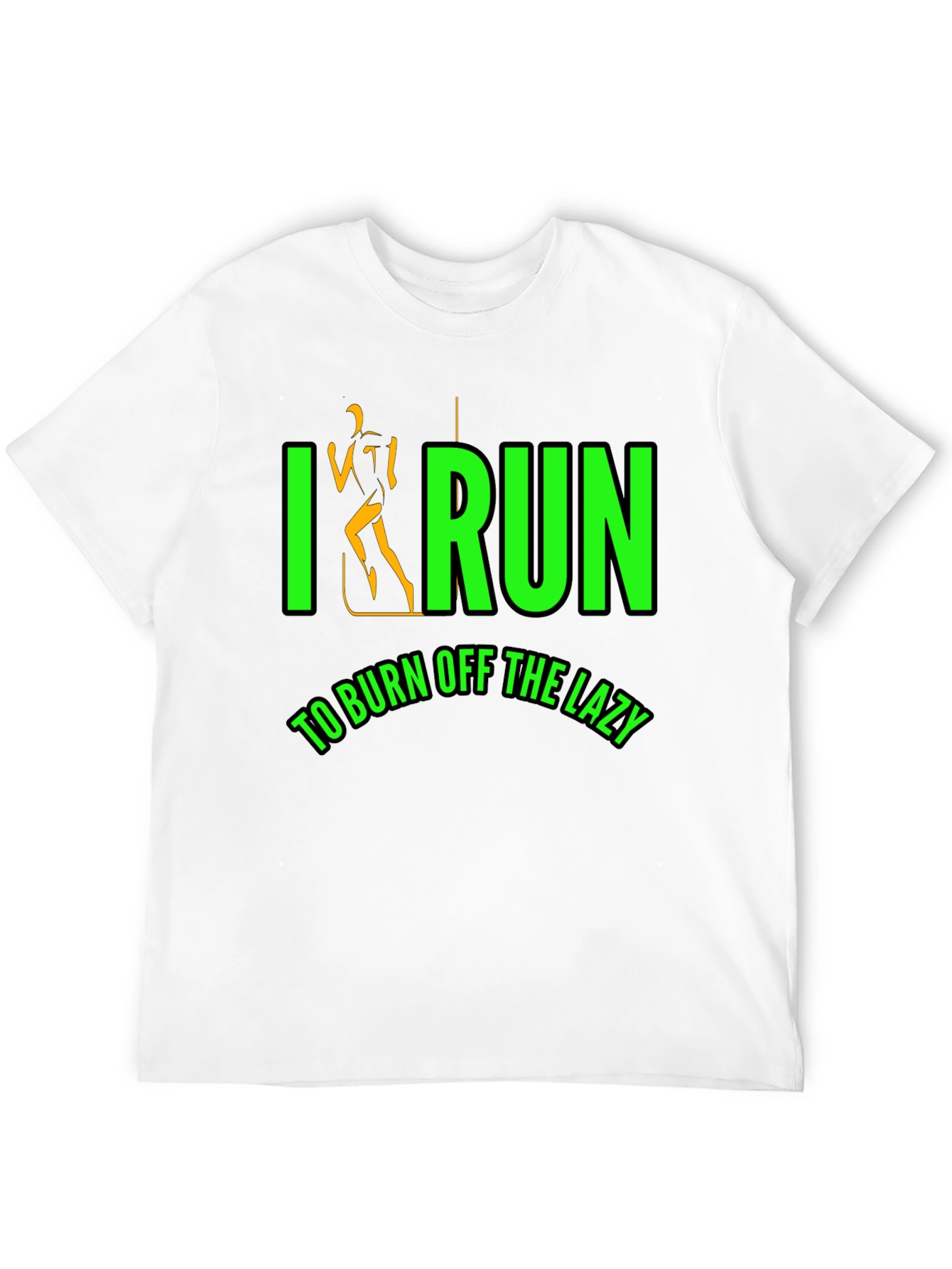 I Run To Burn Off The Lazy Black T-Shirt