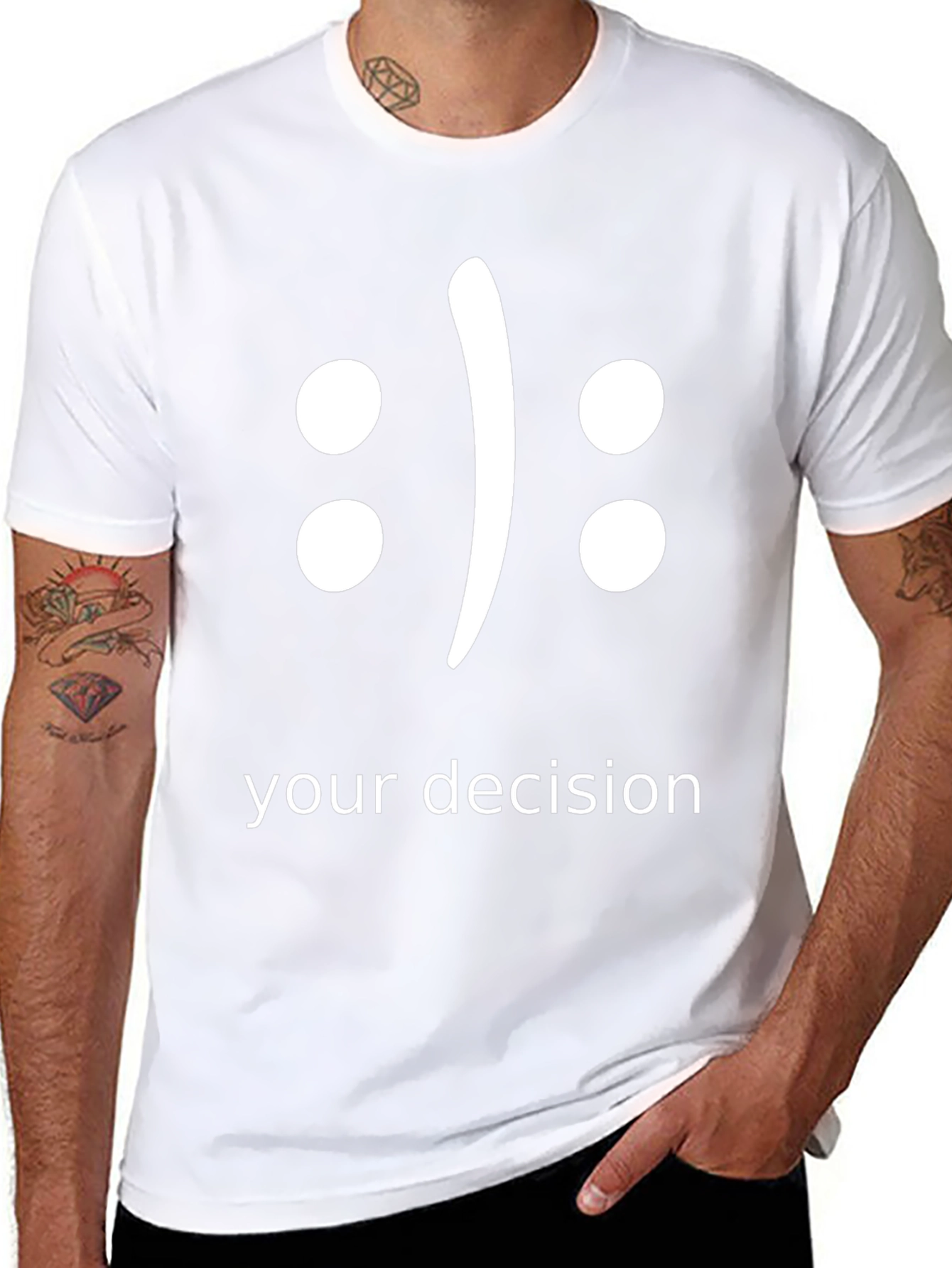 Your Decision T-Shirt - Choose Your Mood!