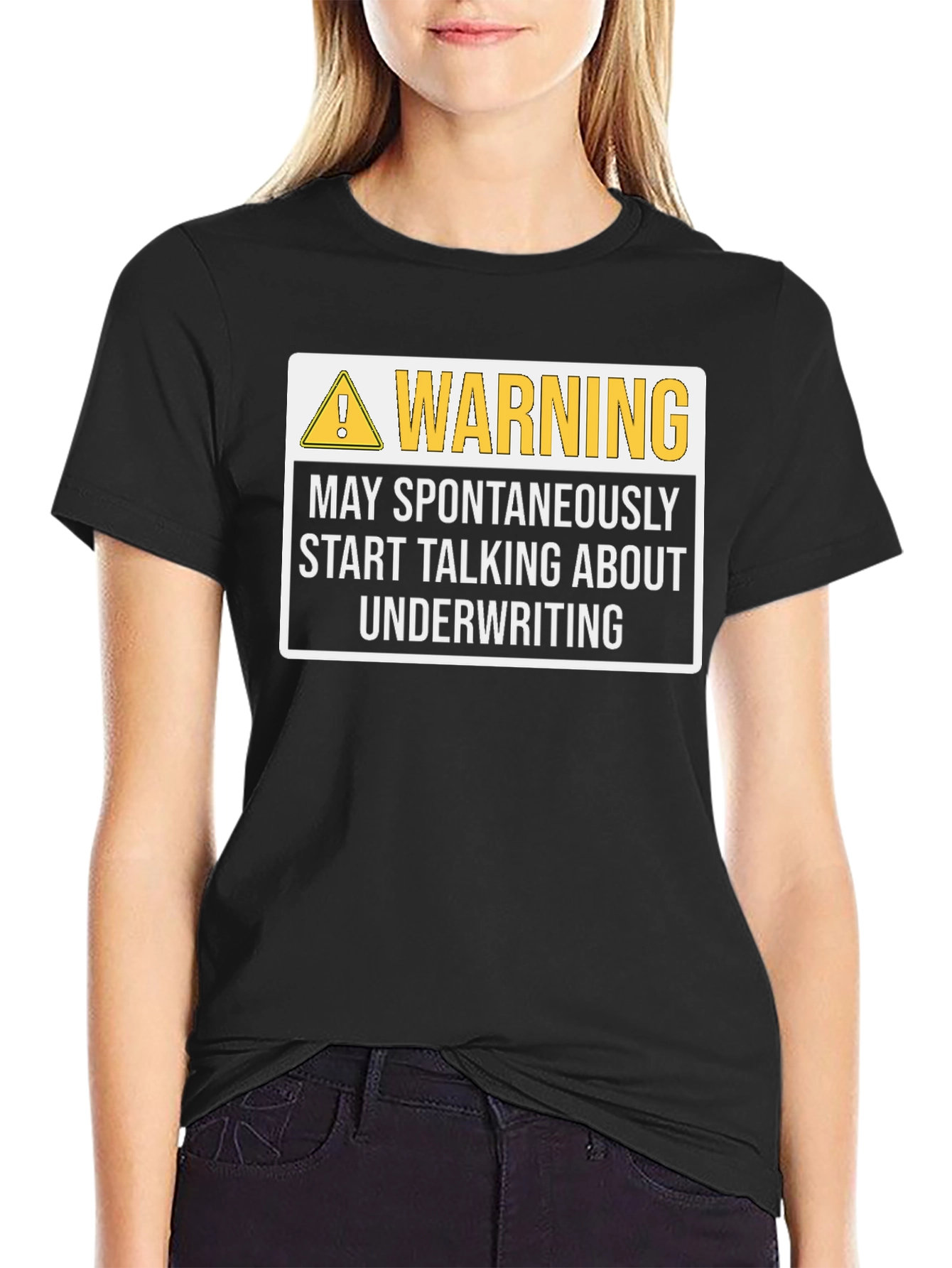 Warning Underwriting T-Shirt